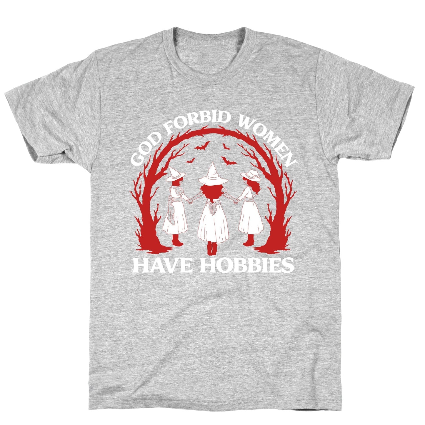 Women Have Hobbies T-Shirt