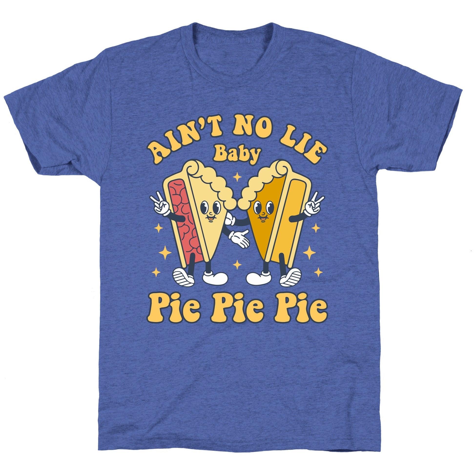 Pie Pie Pie Unisex Triblend Tee