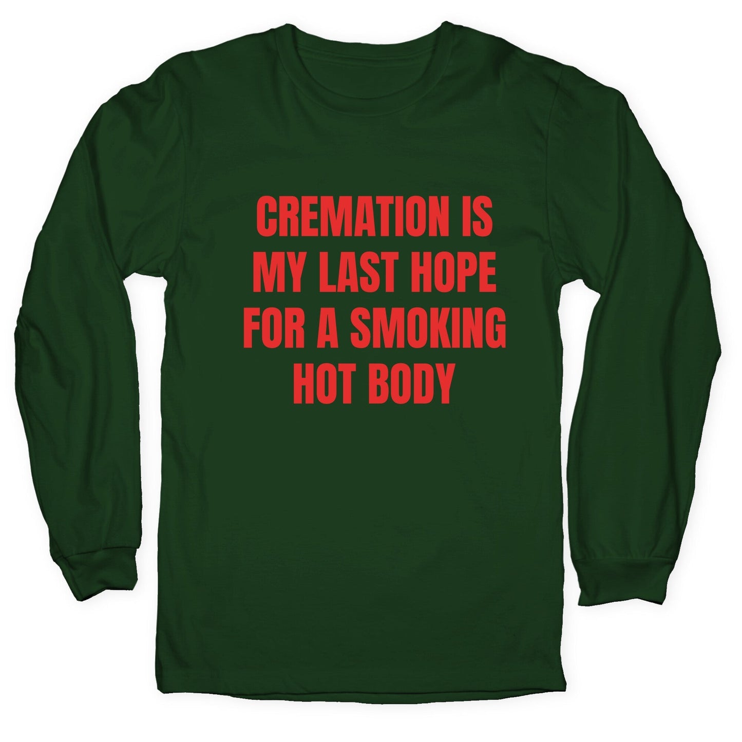 Smoking Hot Body Longsleeve Tee