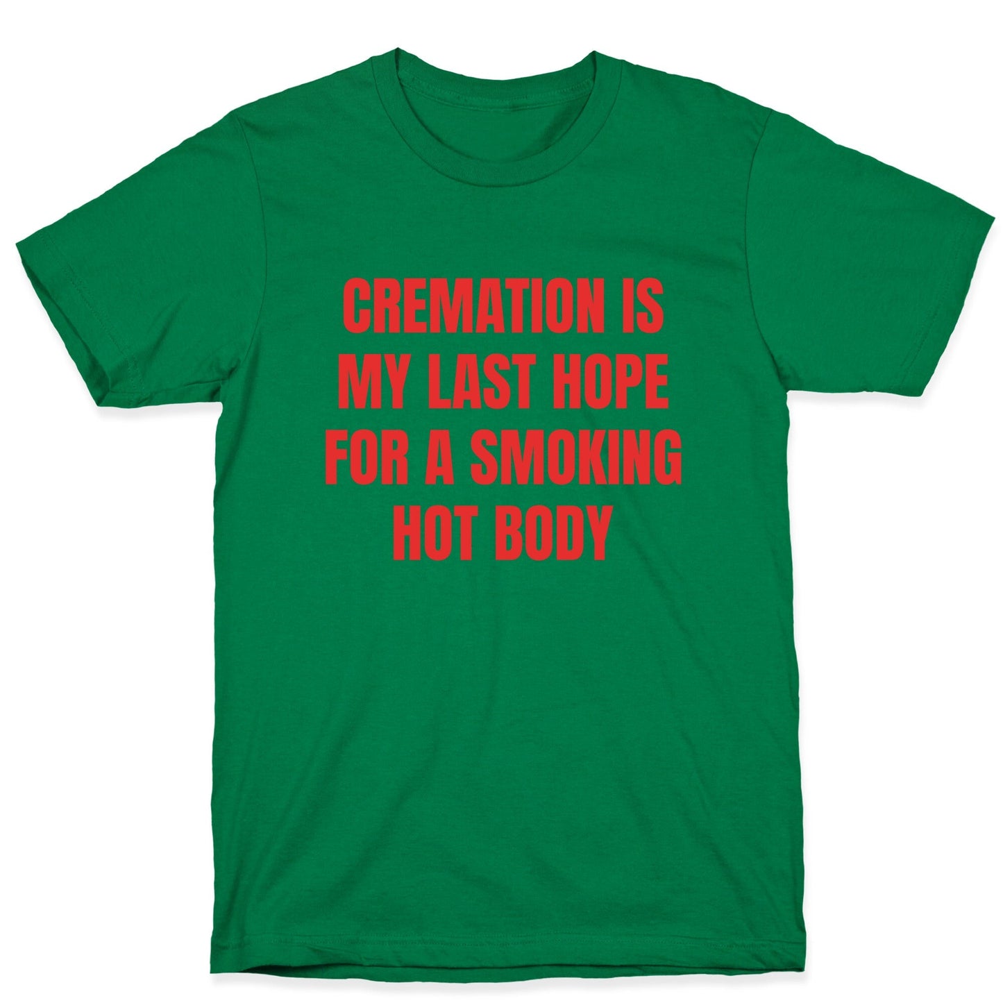 Smoking Hot Body T-Shirt