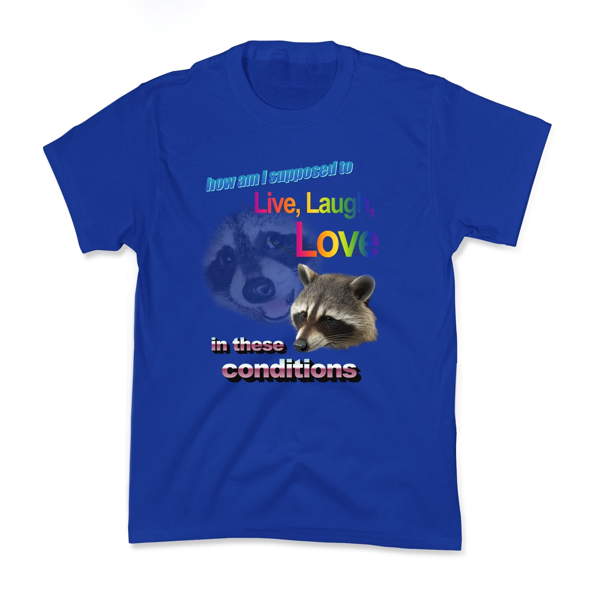 Live Laugh Love Raccoon Kids Tee