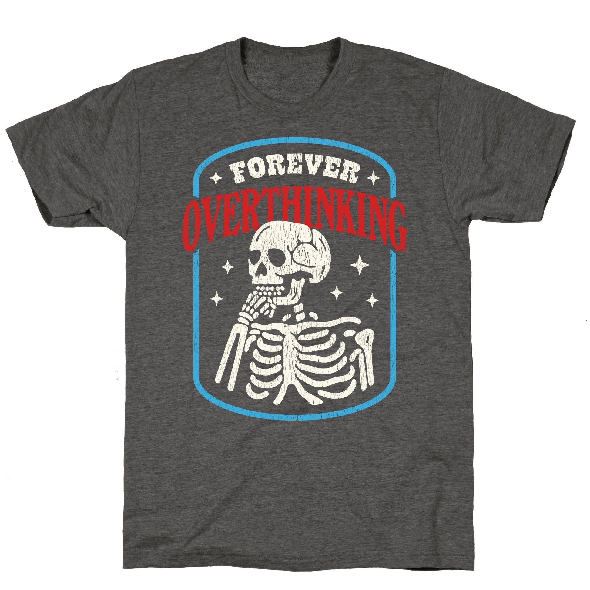 Overthinking Unisex Triblend Tee