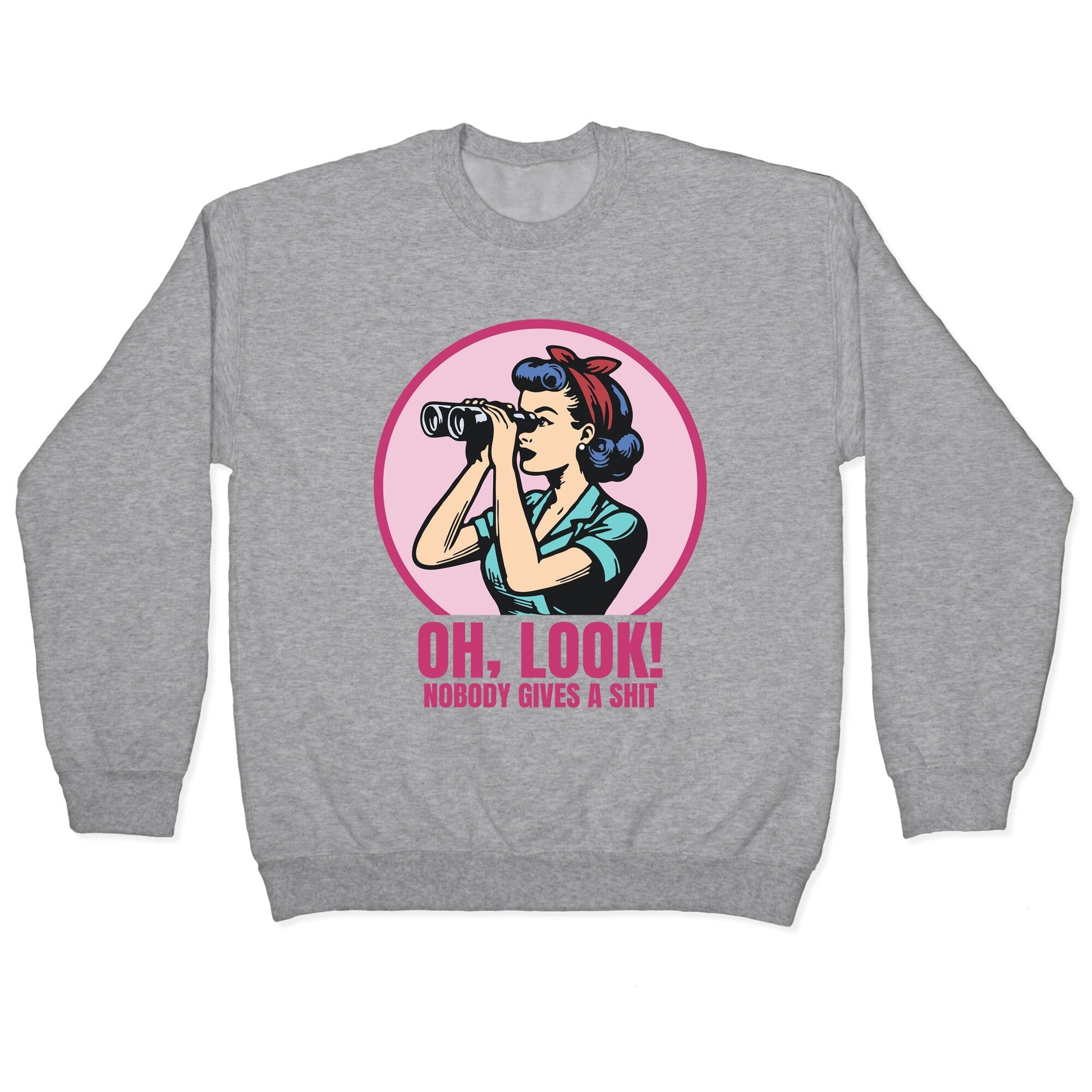 Nobody Gives A Shit Crewneck Sweatshirt