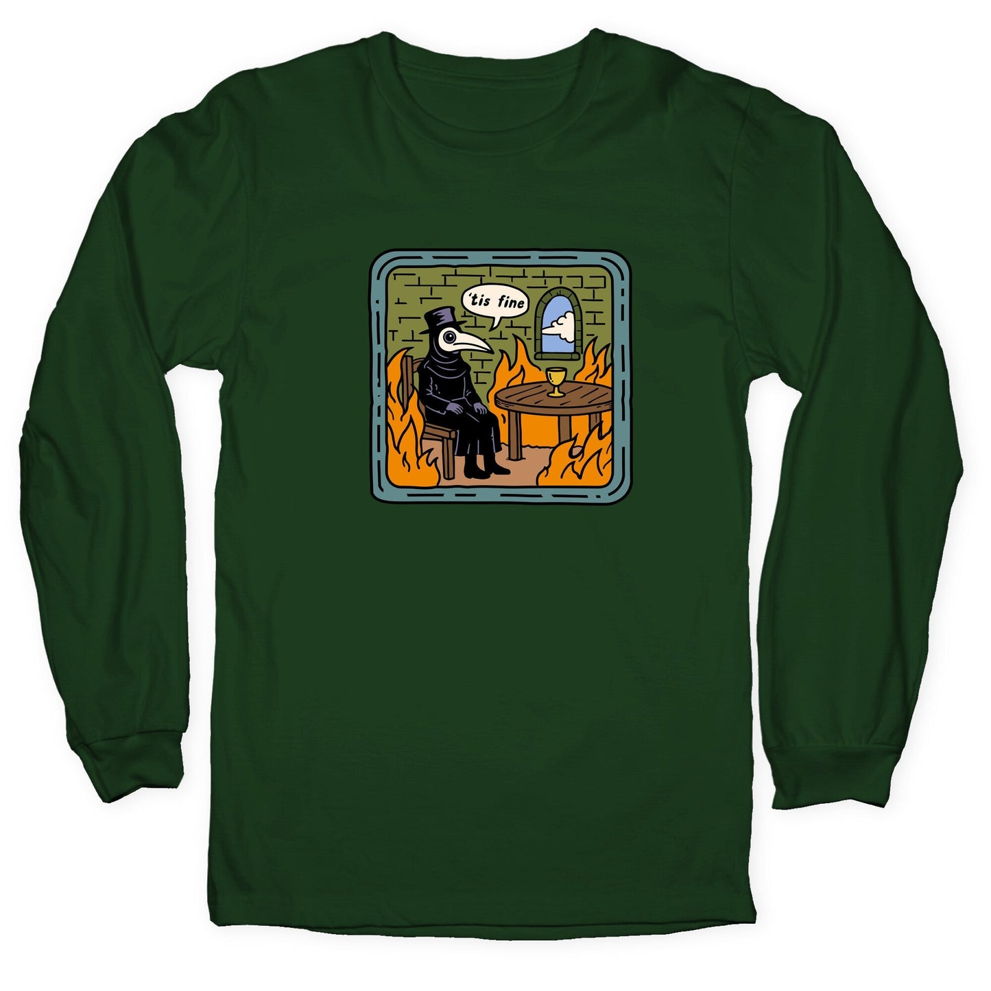 Tis Fine Longsleeve Tee