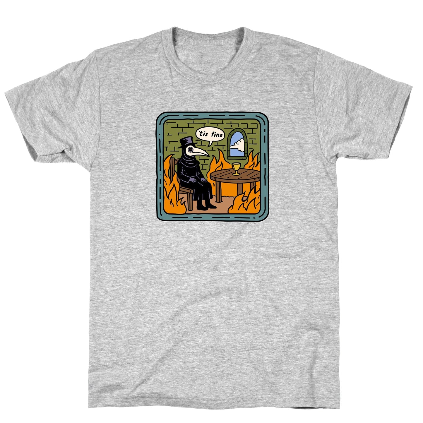 Tis Fine T-Shirt