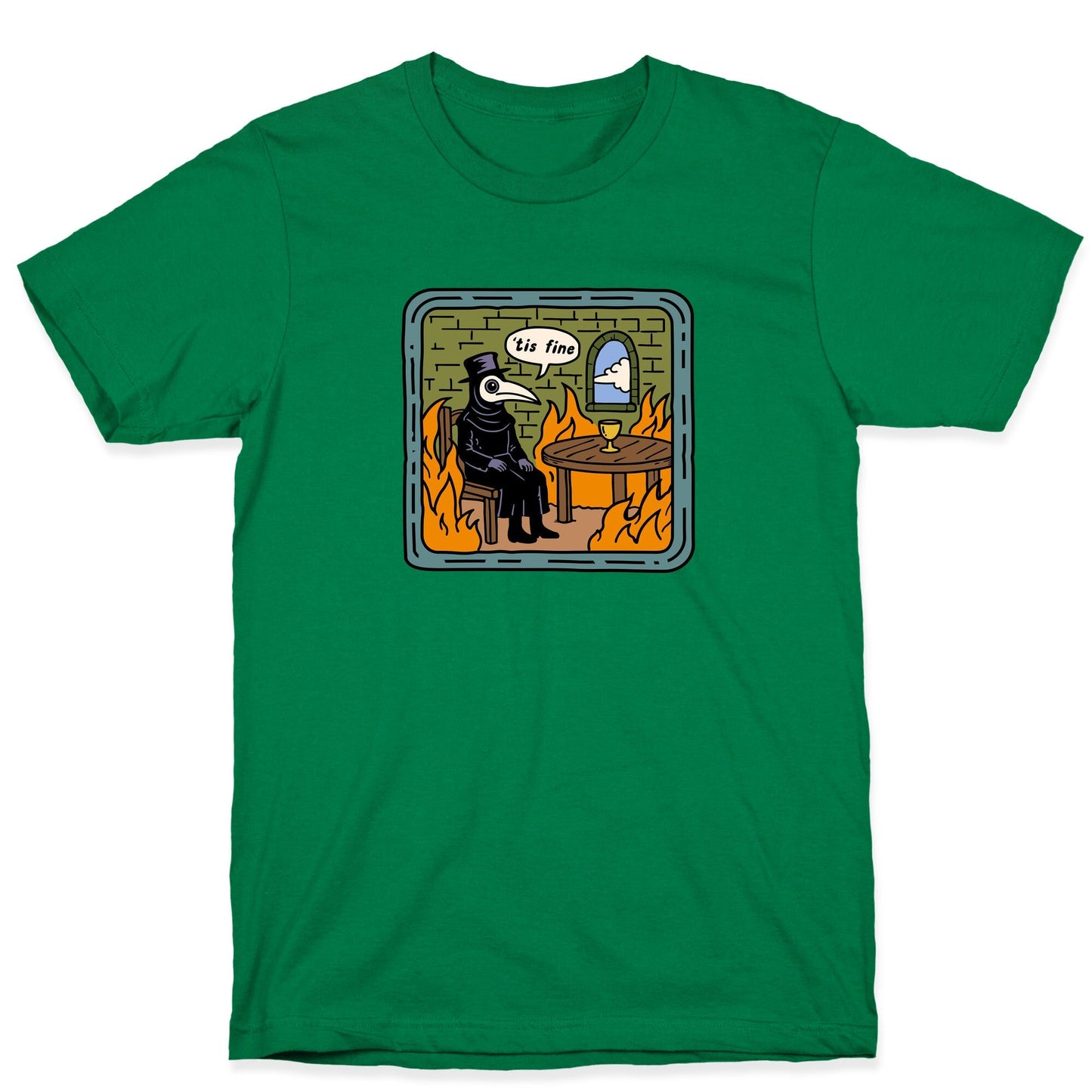 Tis Fine T-Shirt