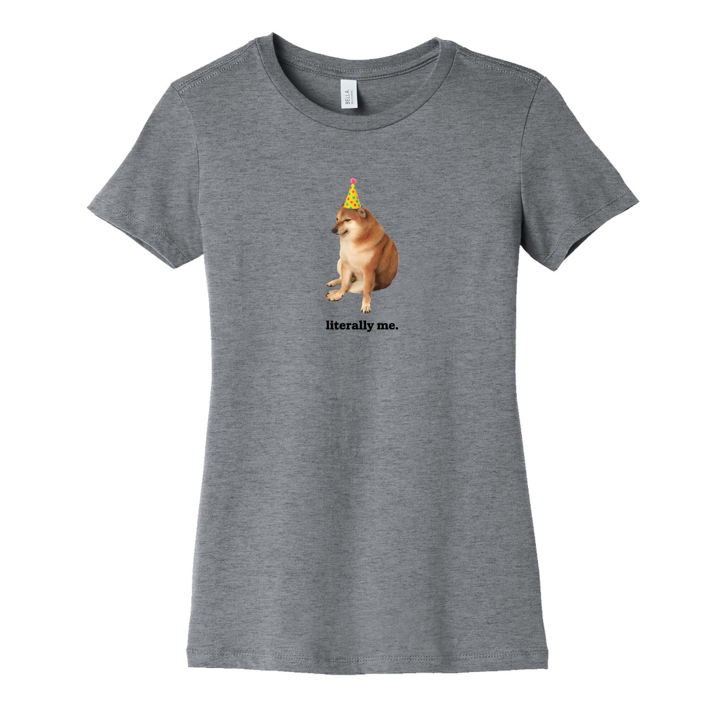 Literally Me Womens Cotton Tee