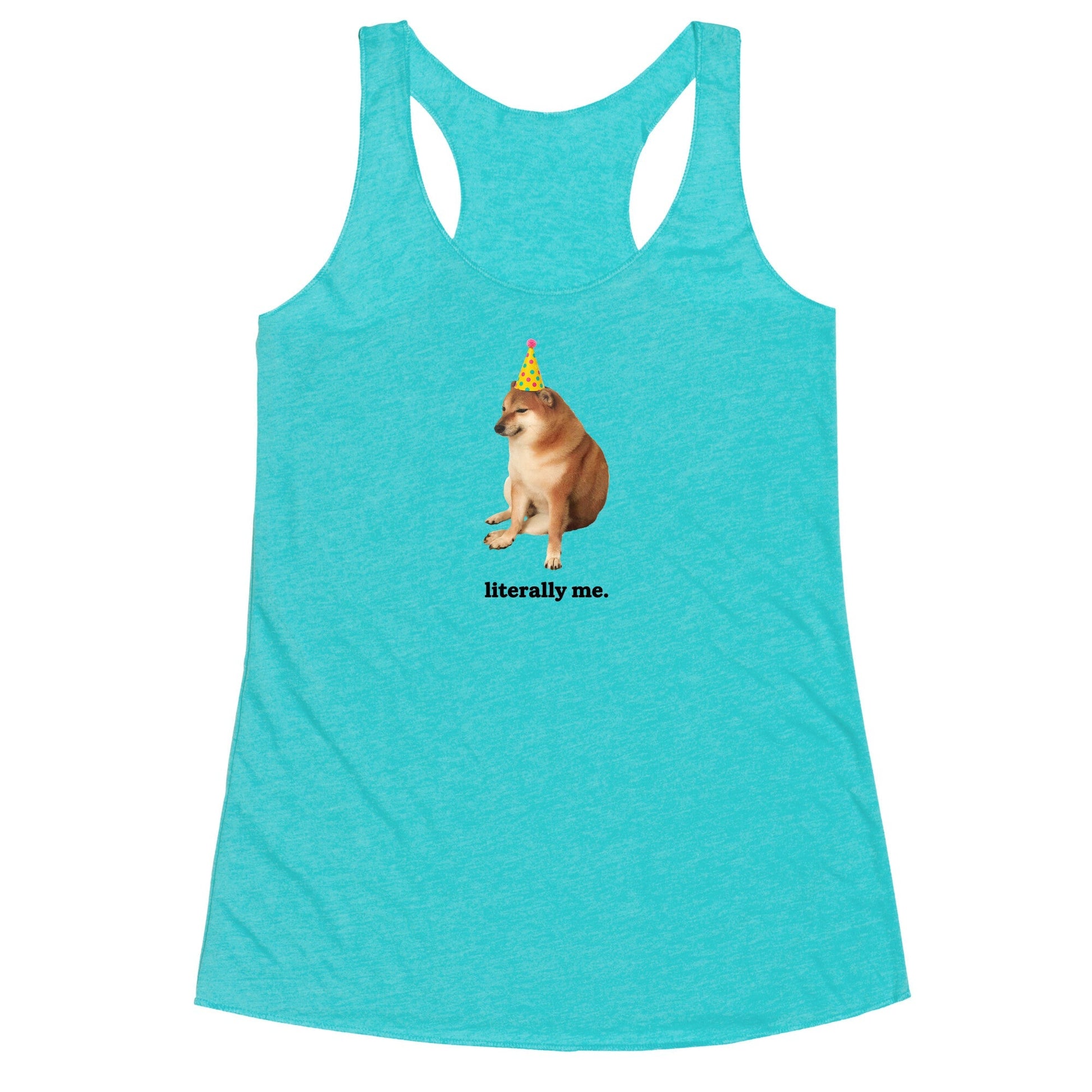 Literally Me Racerback Tank