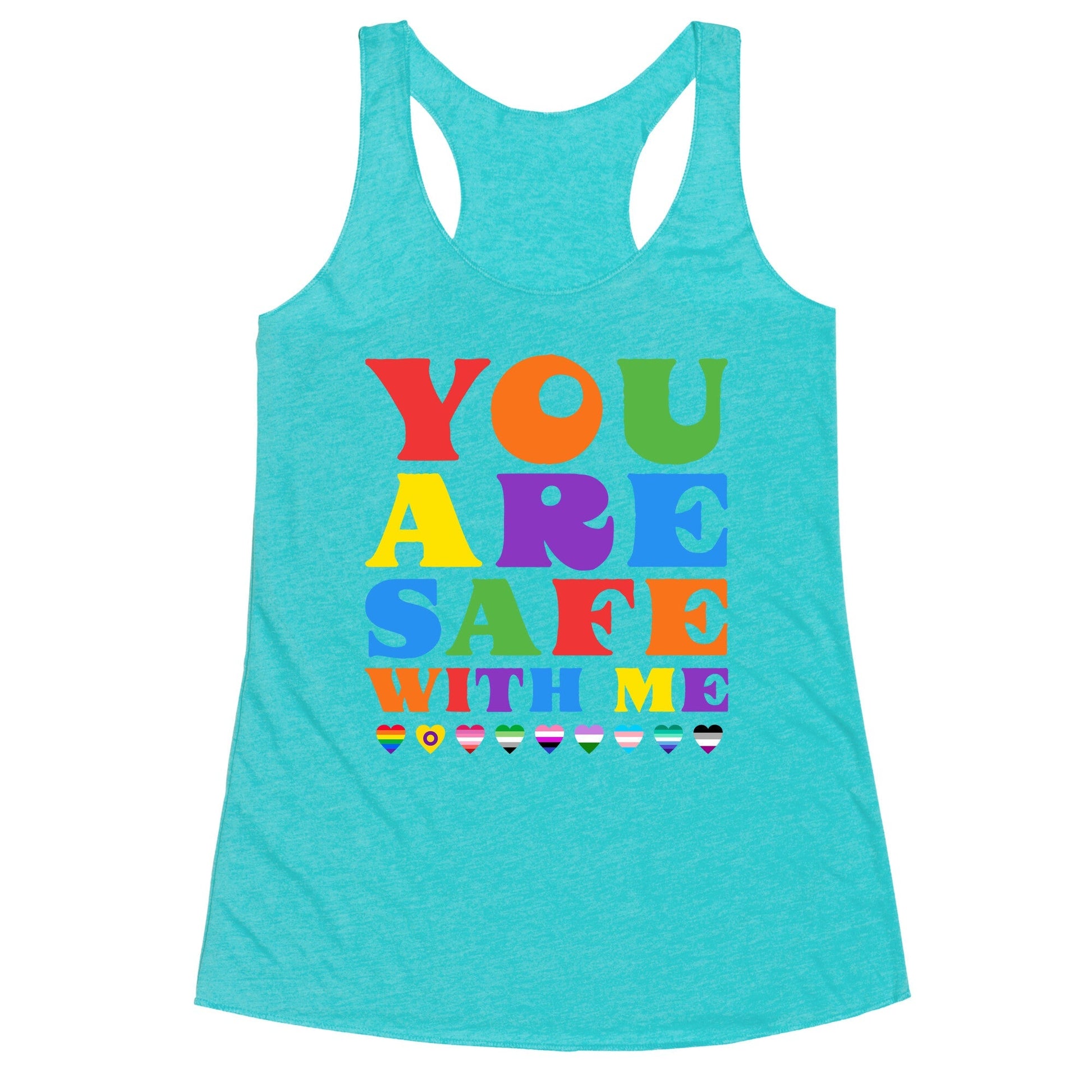 You Are Safe With Me Racerback Tank