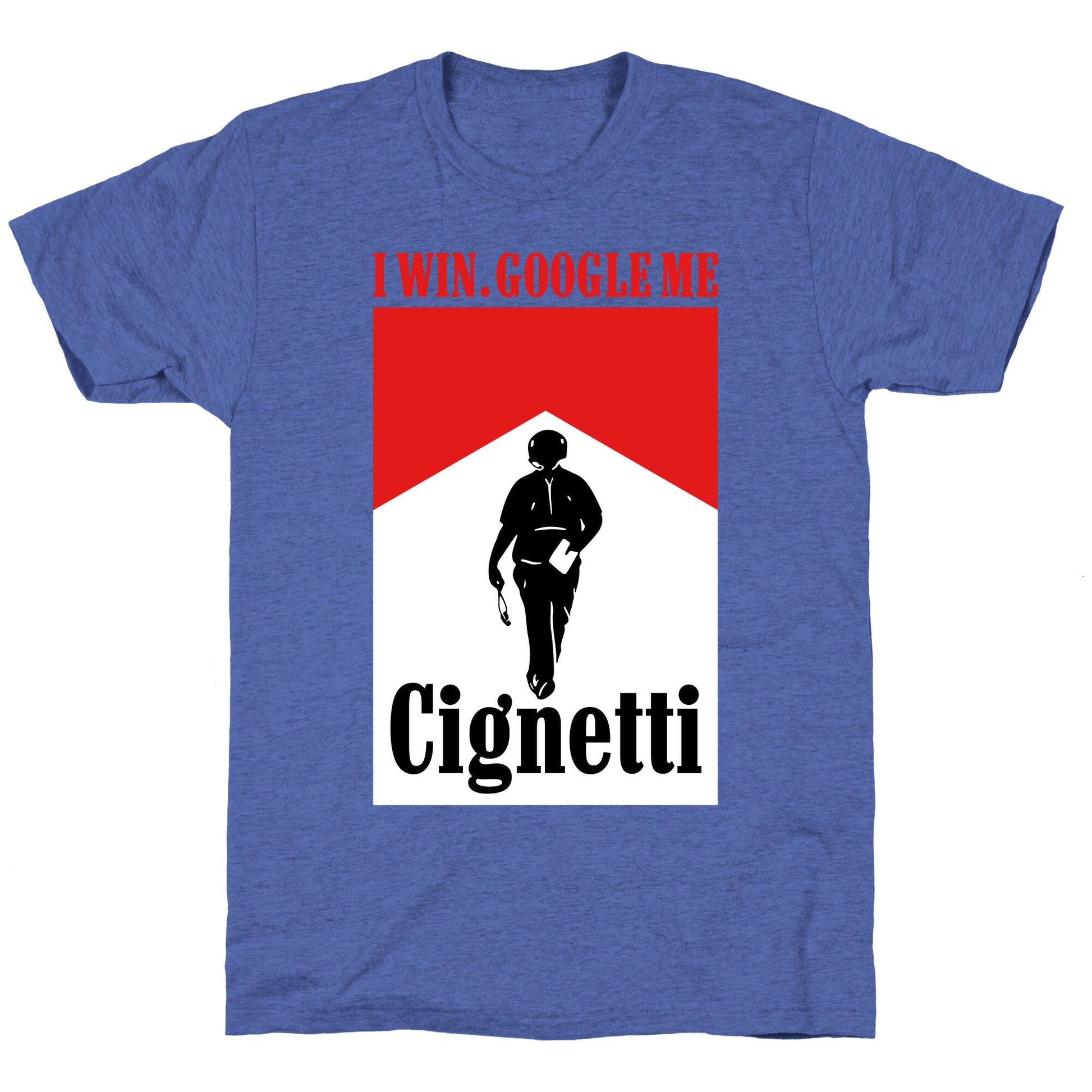 Cignetti I Win Unisex Triblend Tee