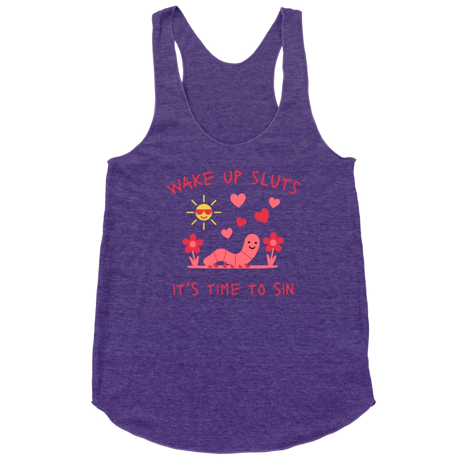 Wake Up Sluts Valentines Edition Racerback Tank