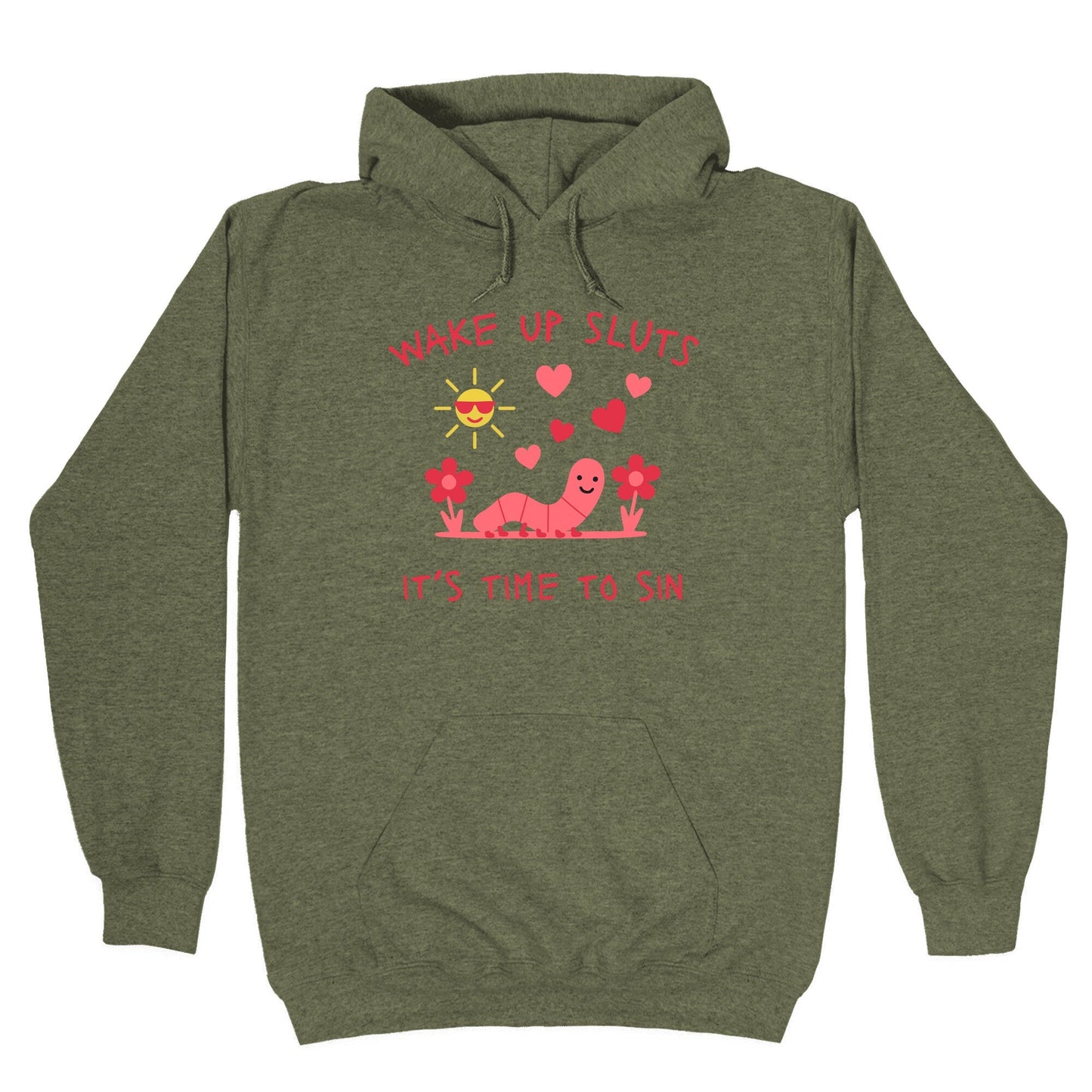 Wake Up Sluts Valentines Edition Hoodie