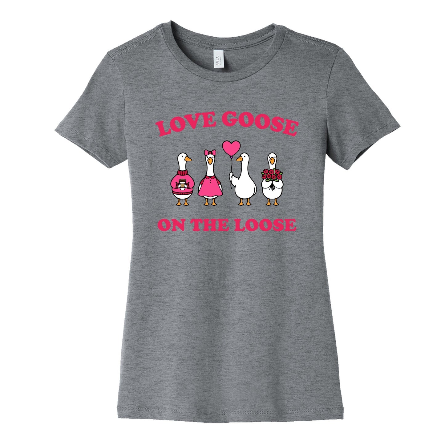 Love Goose On The Loose Womens Cotton Tee