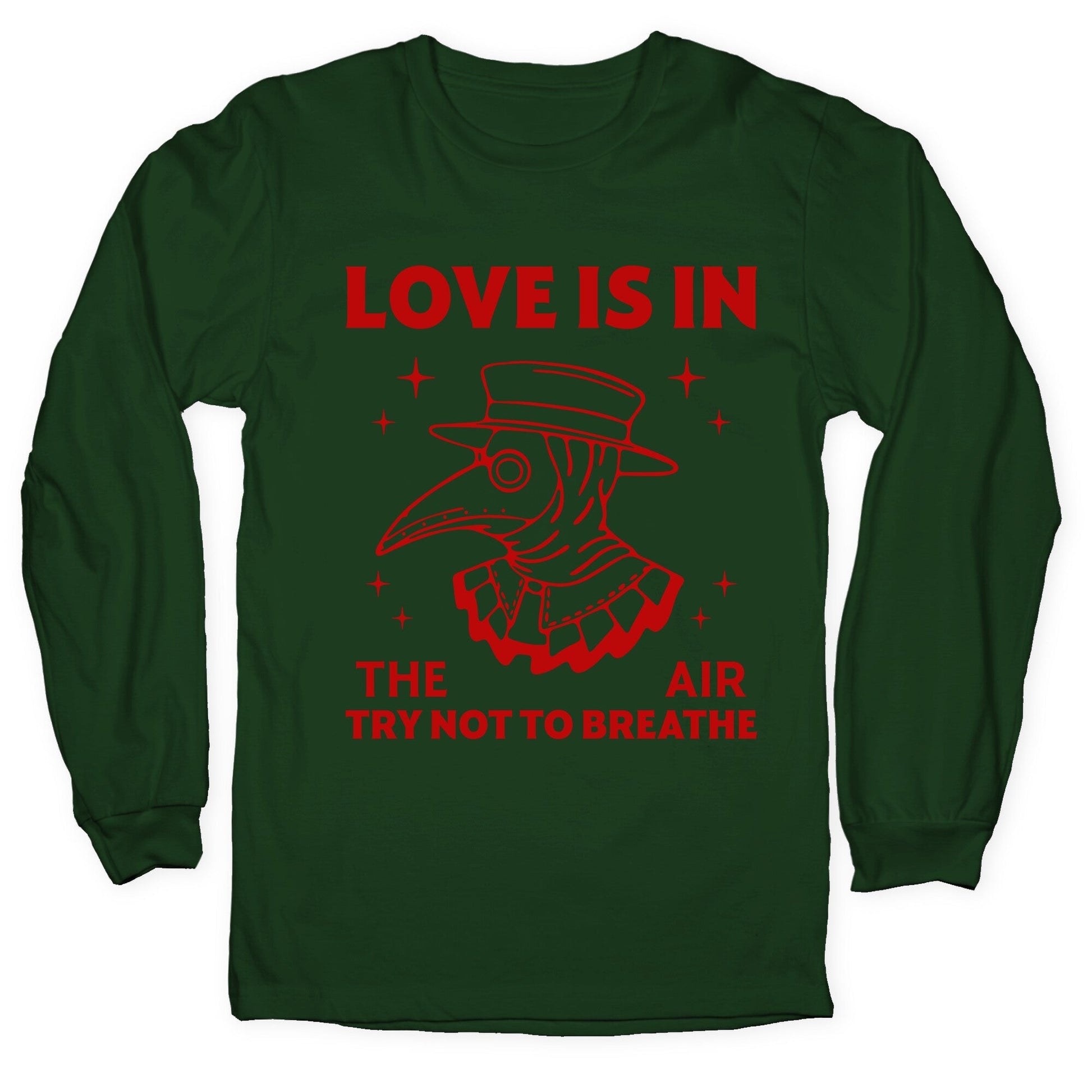 Love Is In The Air Longsleeve Tee