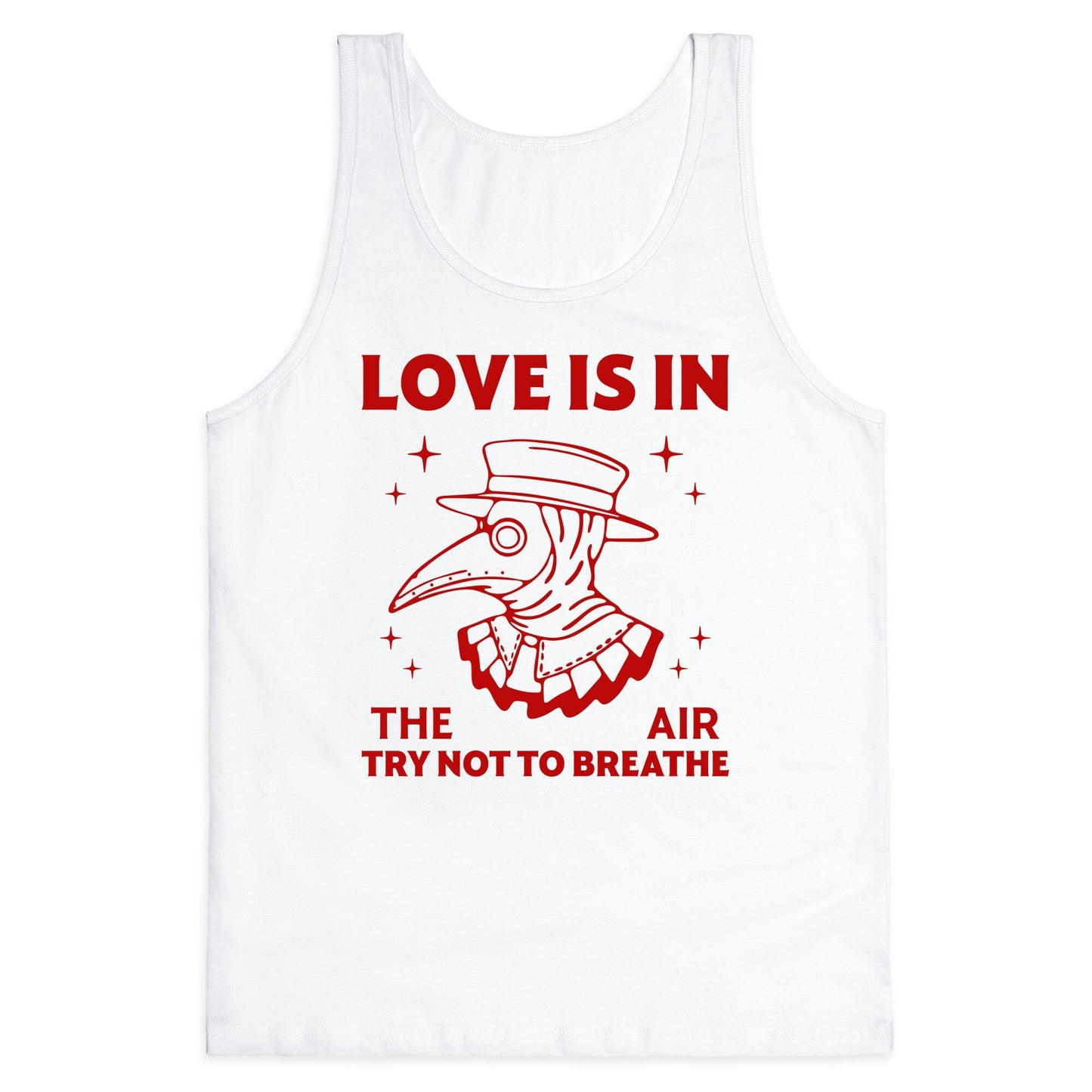 Love Is In The Air Tank Top