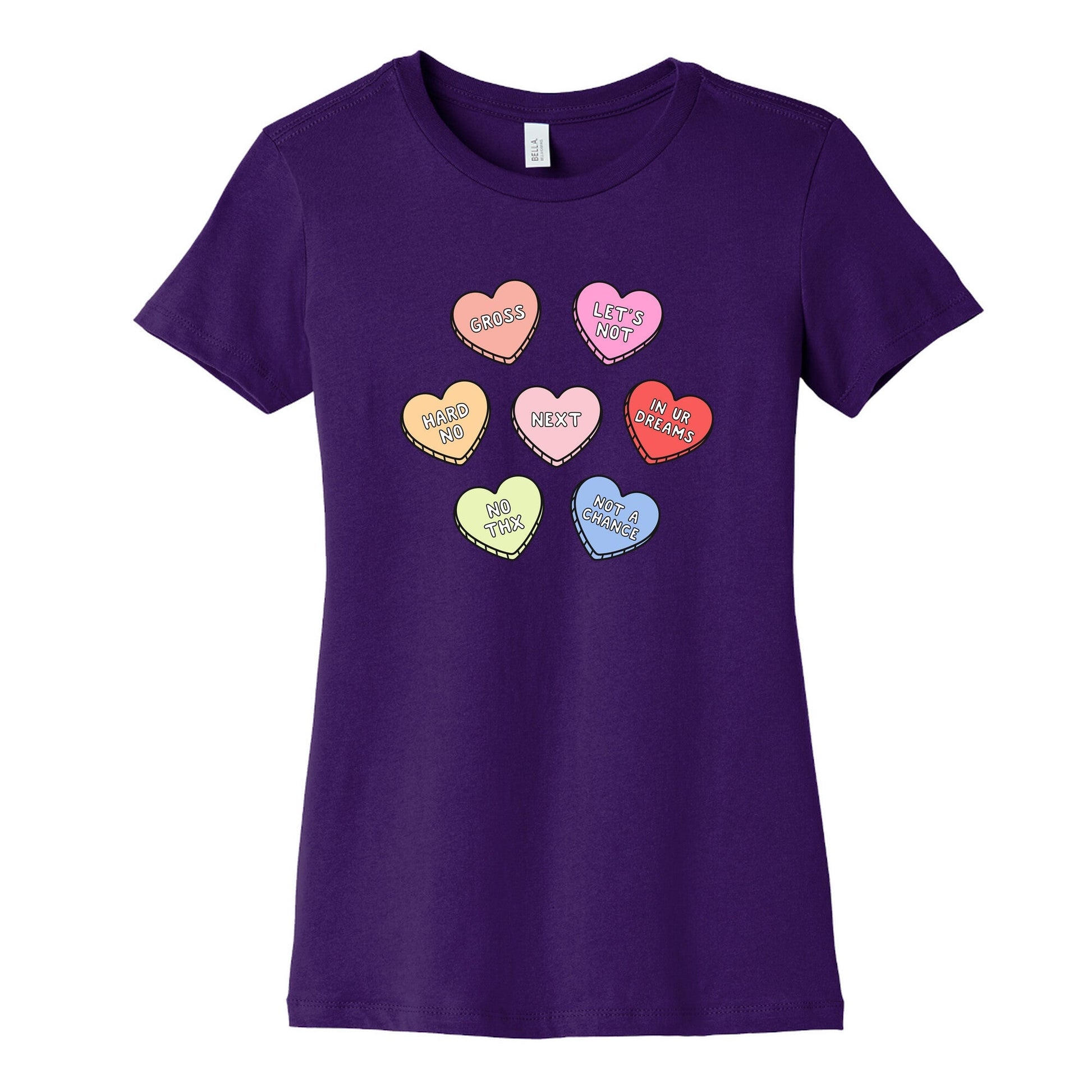 Sarcastic Candy Hearts Womens Cotton Tee