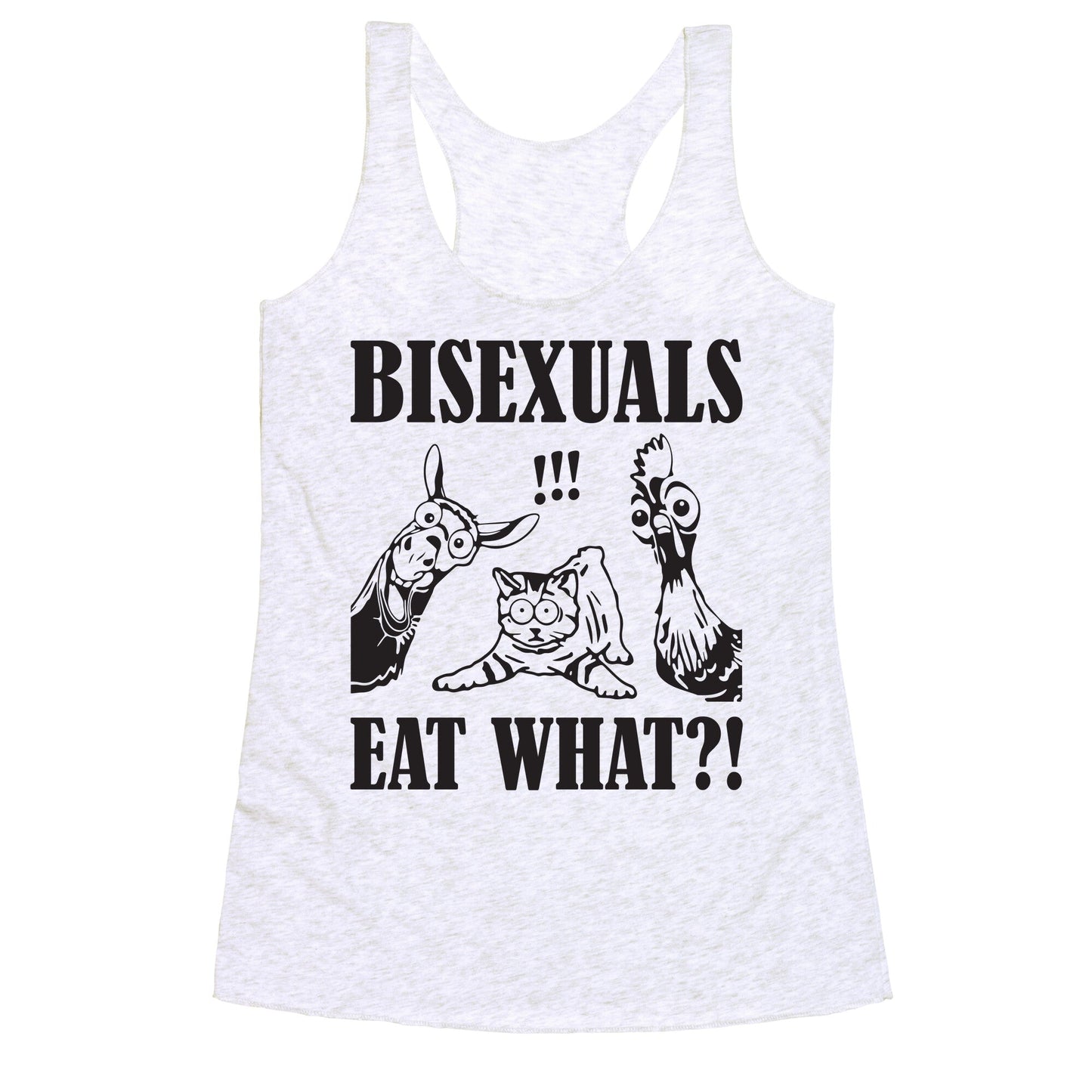 Bisexuals Eat What?! Racerback Tank