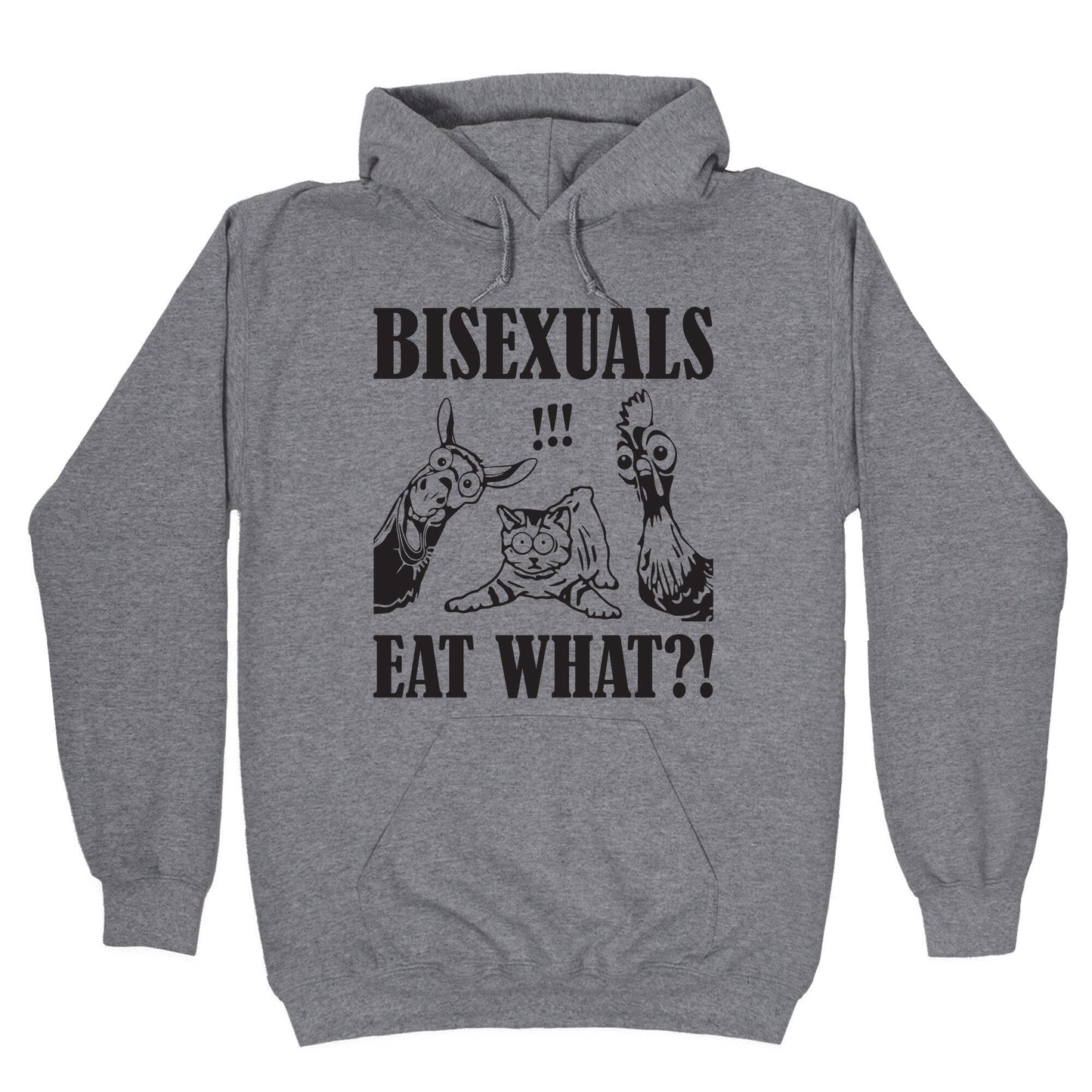 Bisexuals Eat What?! Hoodie