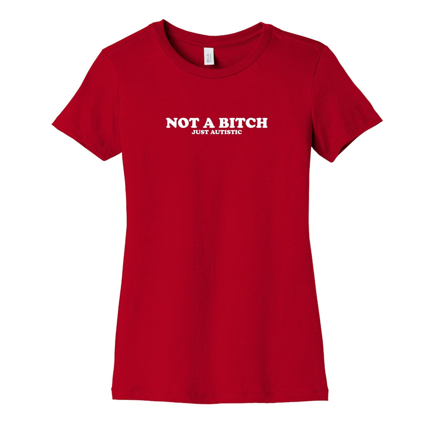 Not A Bitch Womens Cotton Tee