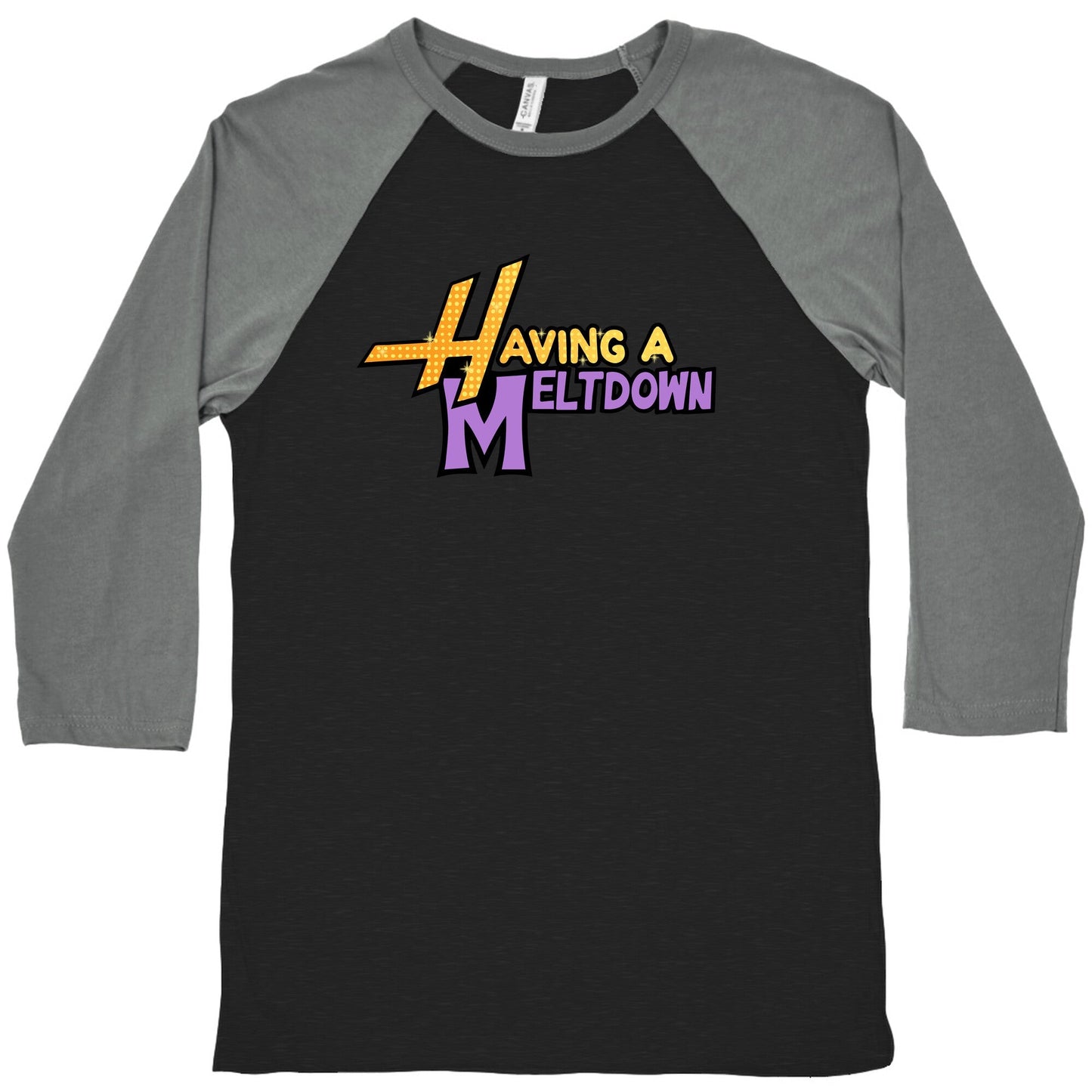 Having A Meltdown Baseball Tee