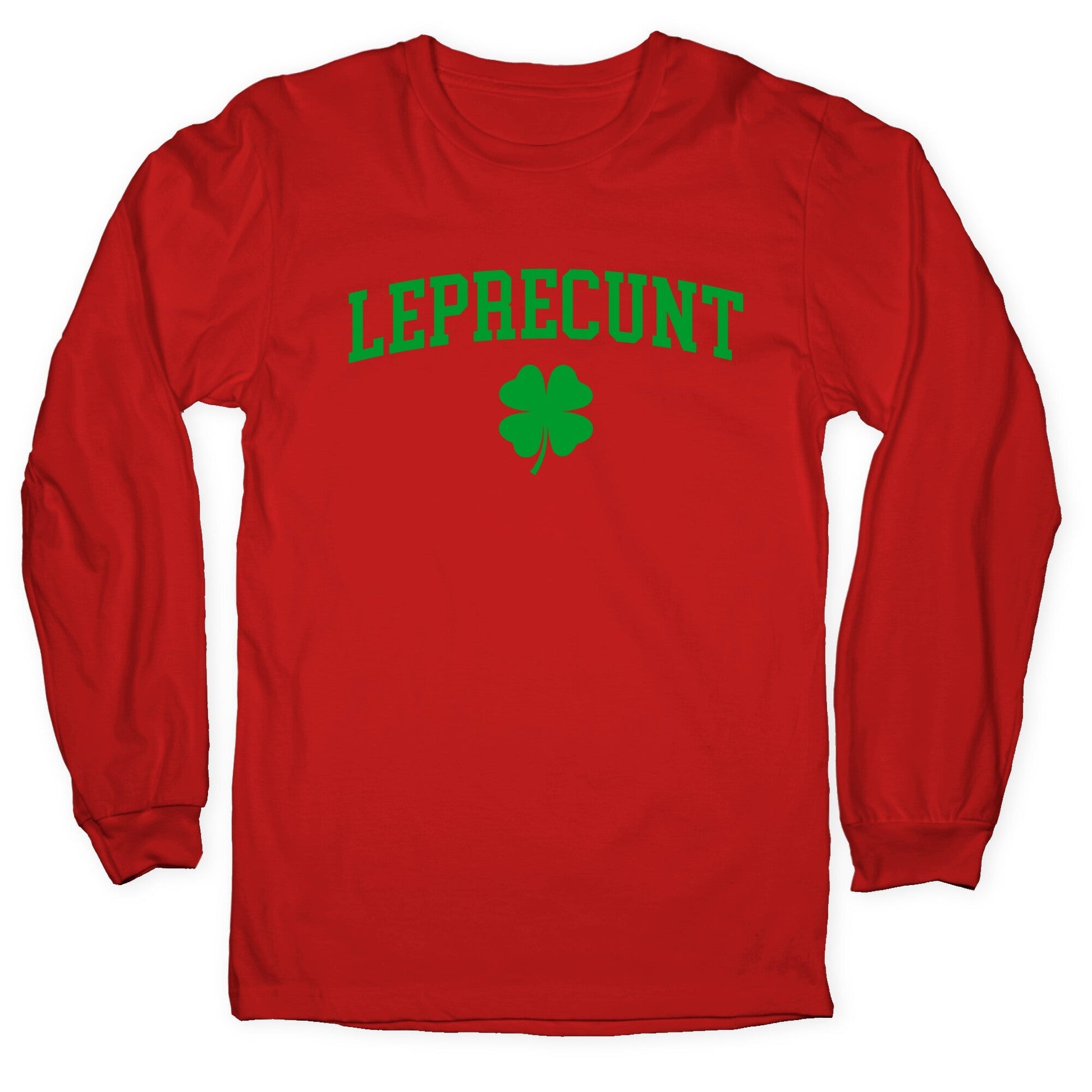 Leprecunt Longsleeve Tee