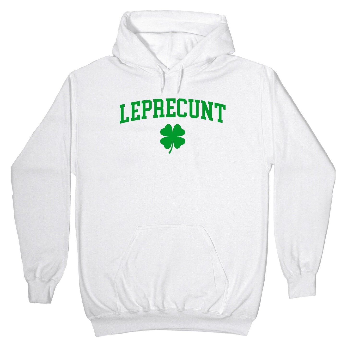 Leprecunt Hoodie