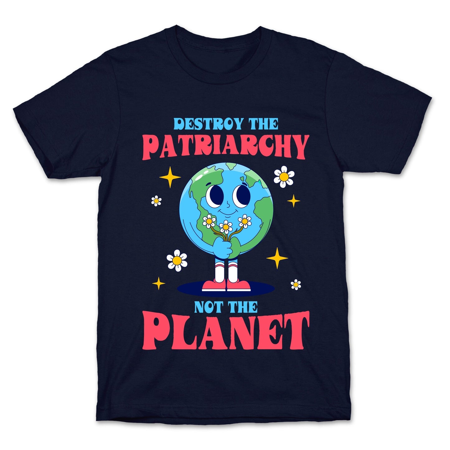 Destroy The Patriarchy T-Shirt