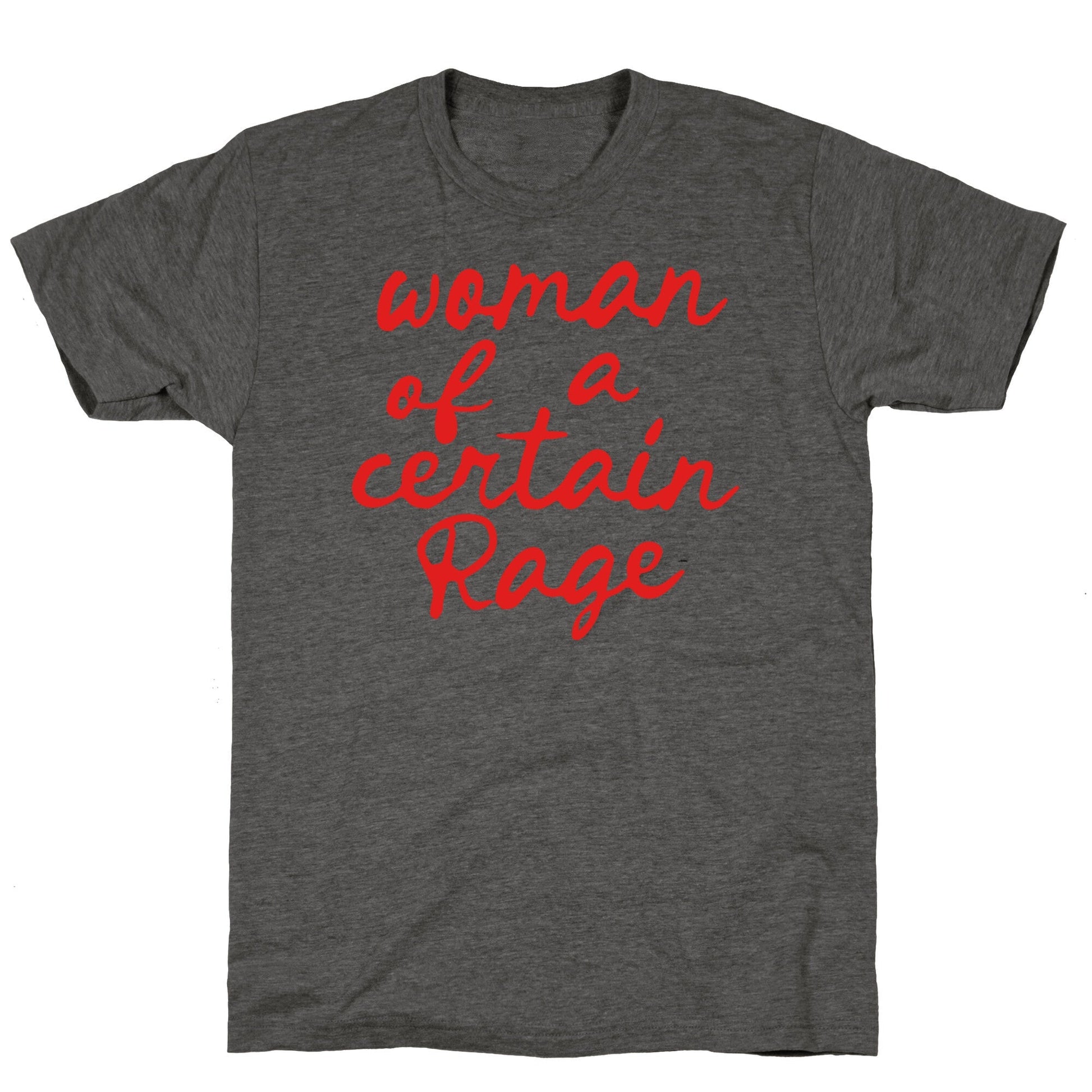 Woman Of A Certain Rage Unisex Triblend Tee