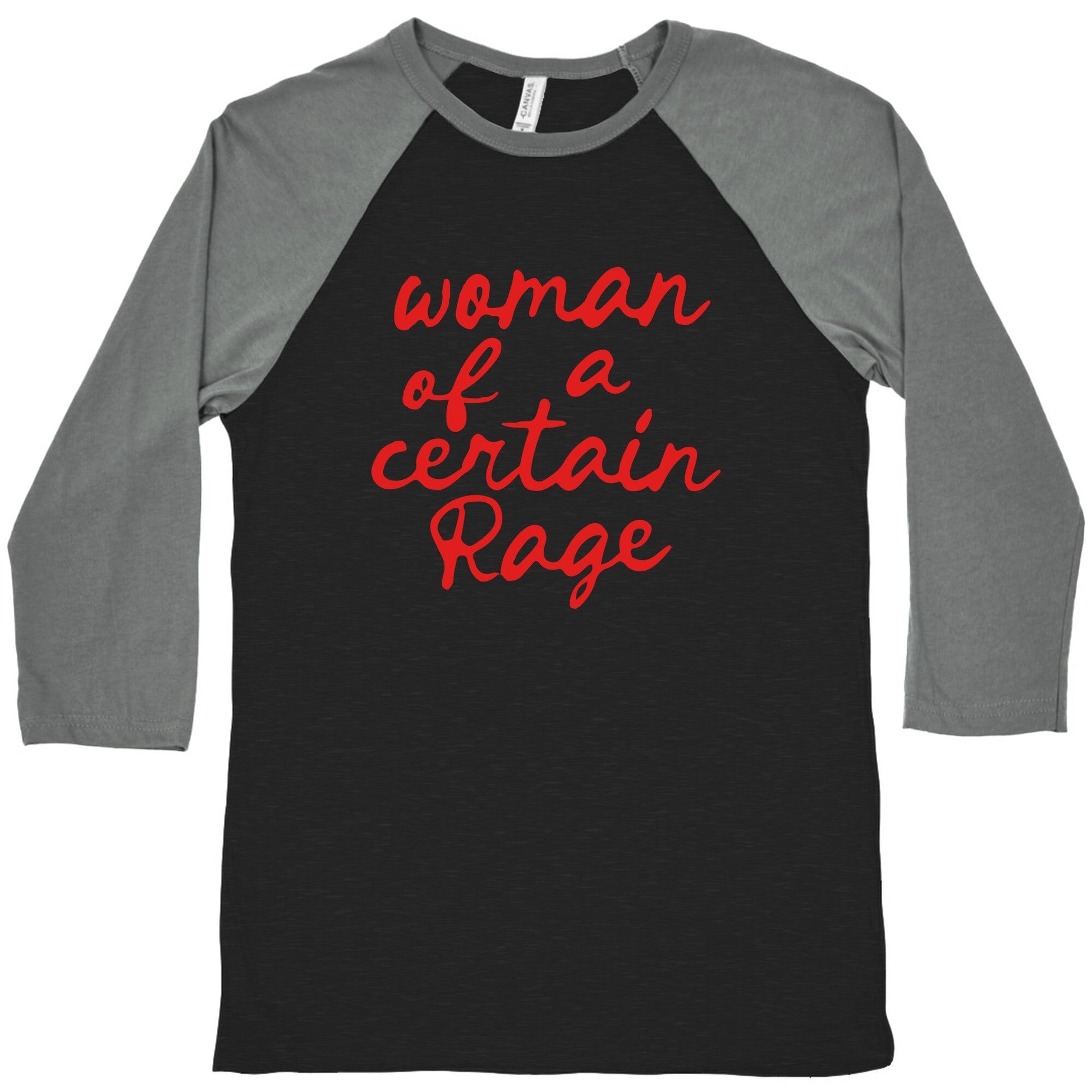 Woman Of A Certain Rage Baseball Tee