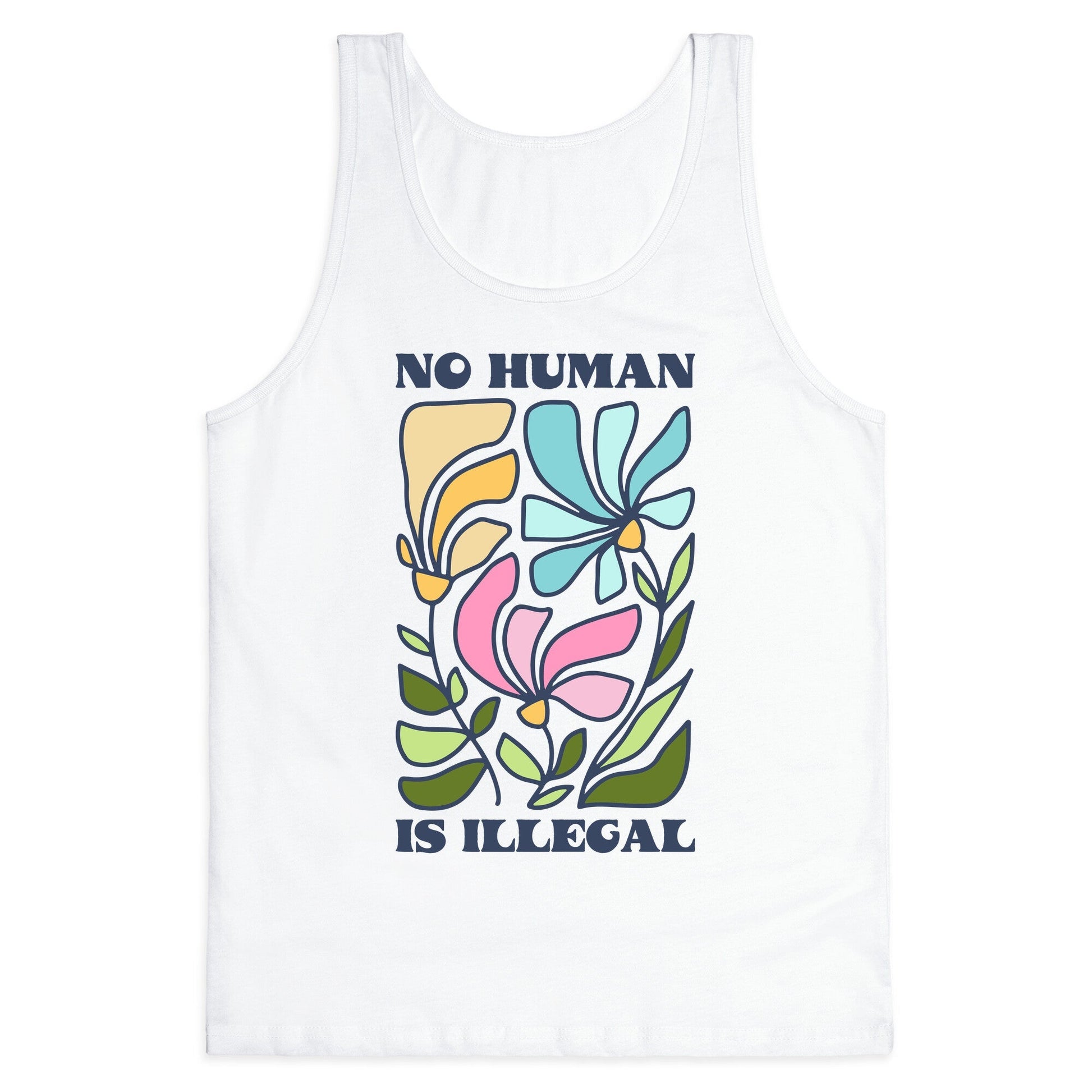 No Human Is Illegal Flowers Tank Top