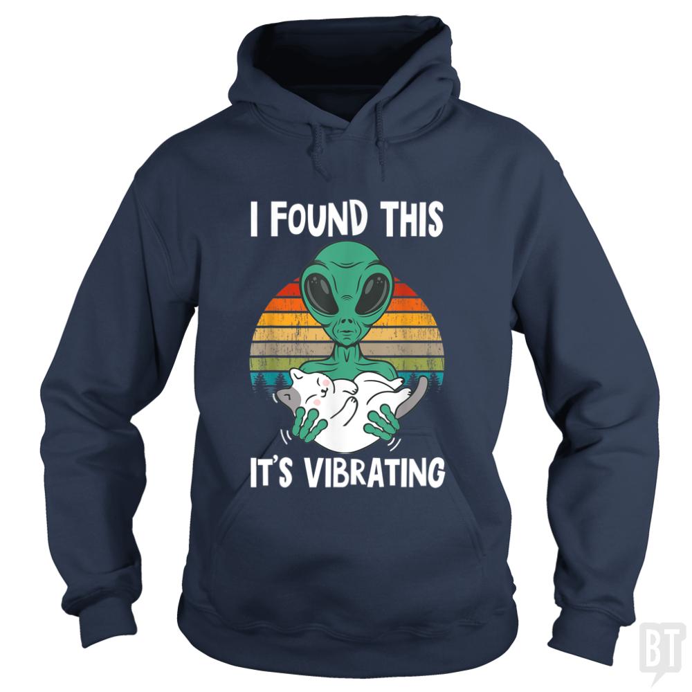 I Found This It's Vibrating Hoodie