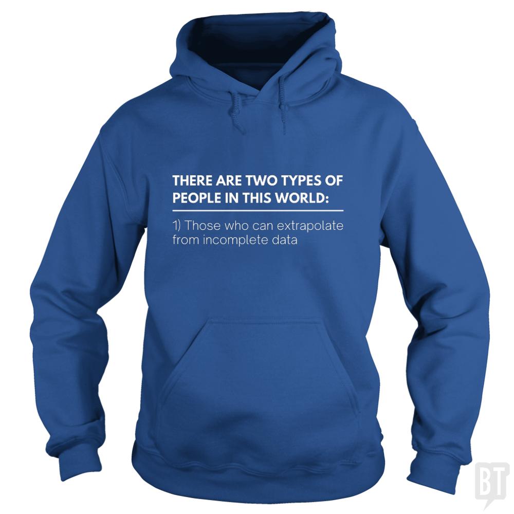 Incomplete Data, Extrapolate Hoodie