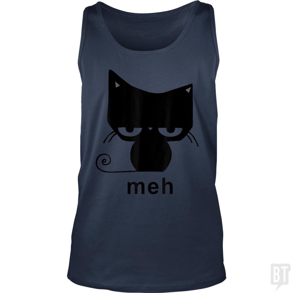 Meh Black Cat Funny Tank Tops