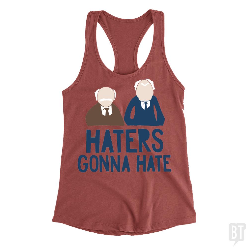 Haters Gonna Hate Tank Tops