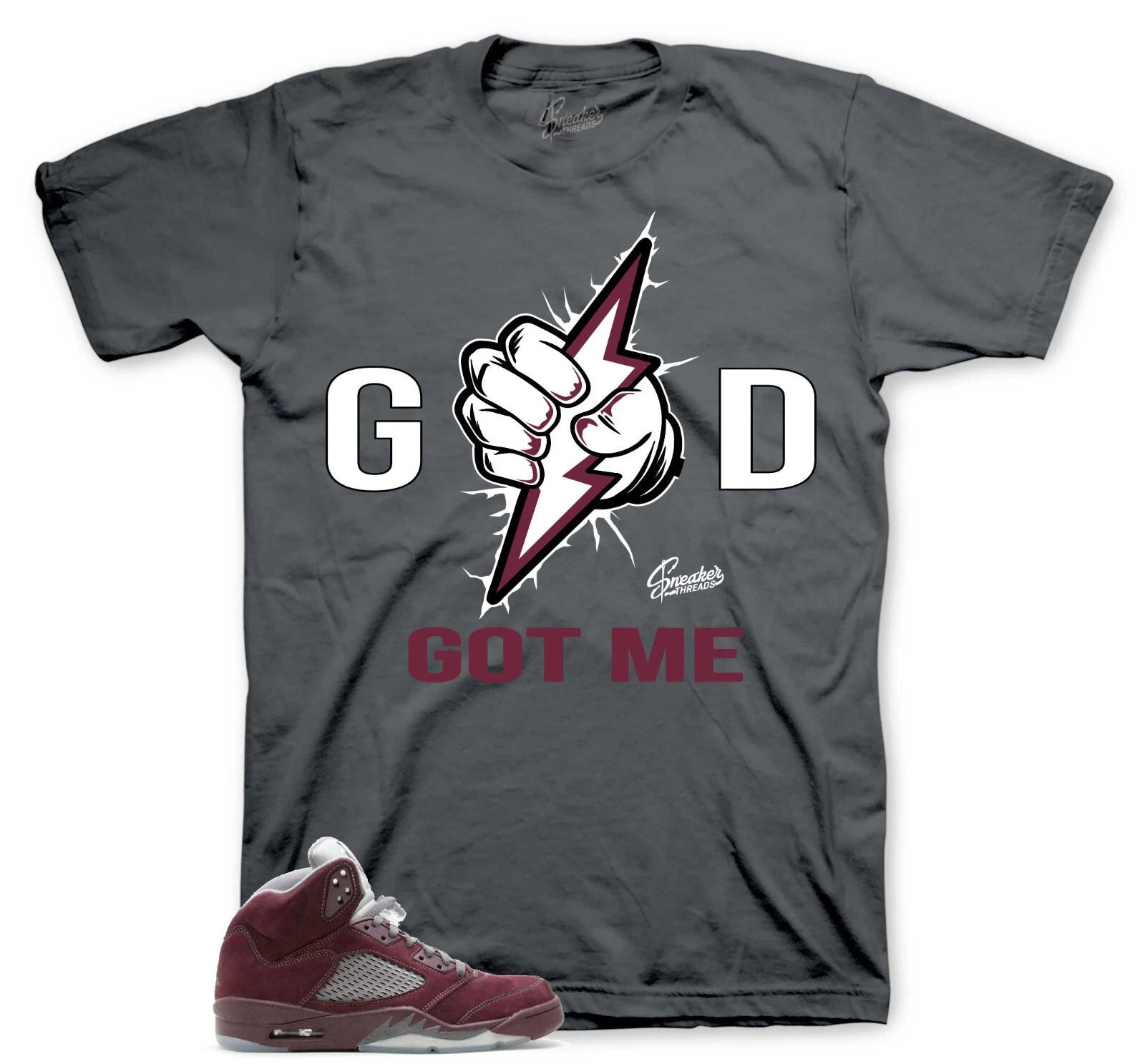 Tees To Match Jordan 5 Burgundy Sneakers - God Got Me Shirt