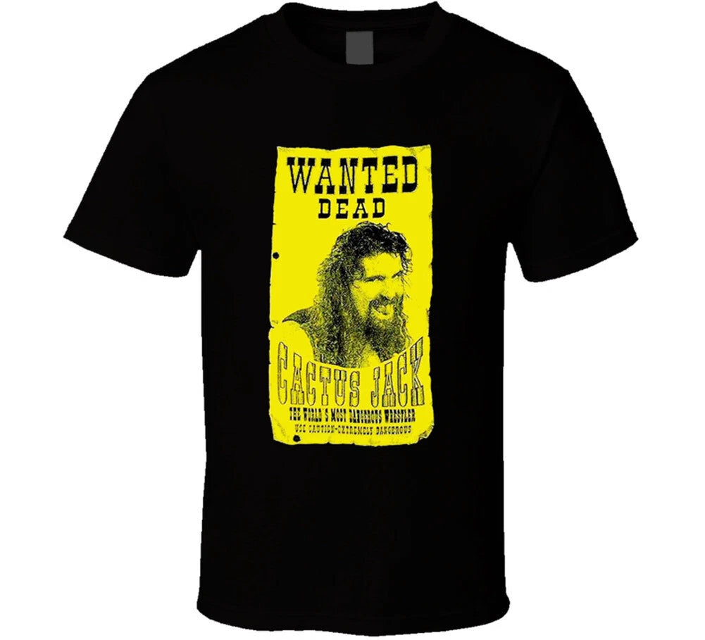 Cactus Jack Wanted Dead Wrestling T Shirt