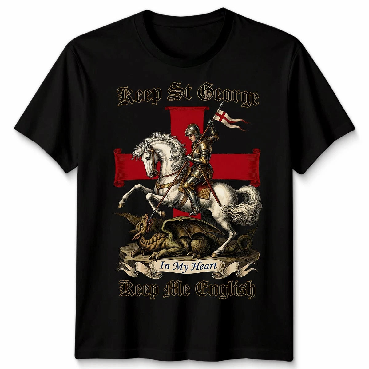 Keep St George In My Heart English Flag Unisex Tshirt St Georges Day Gift