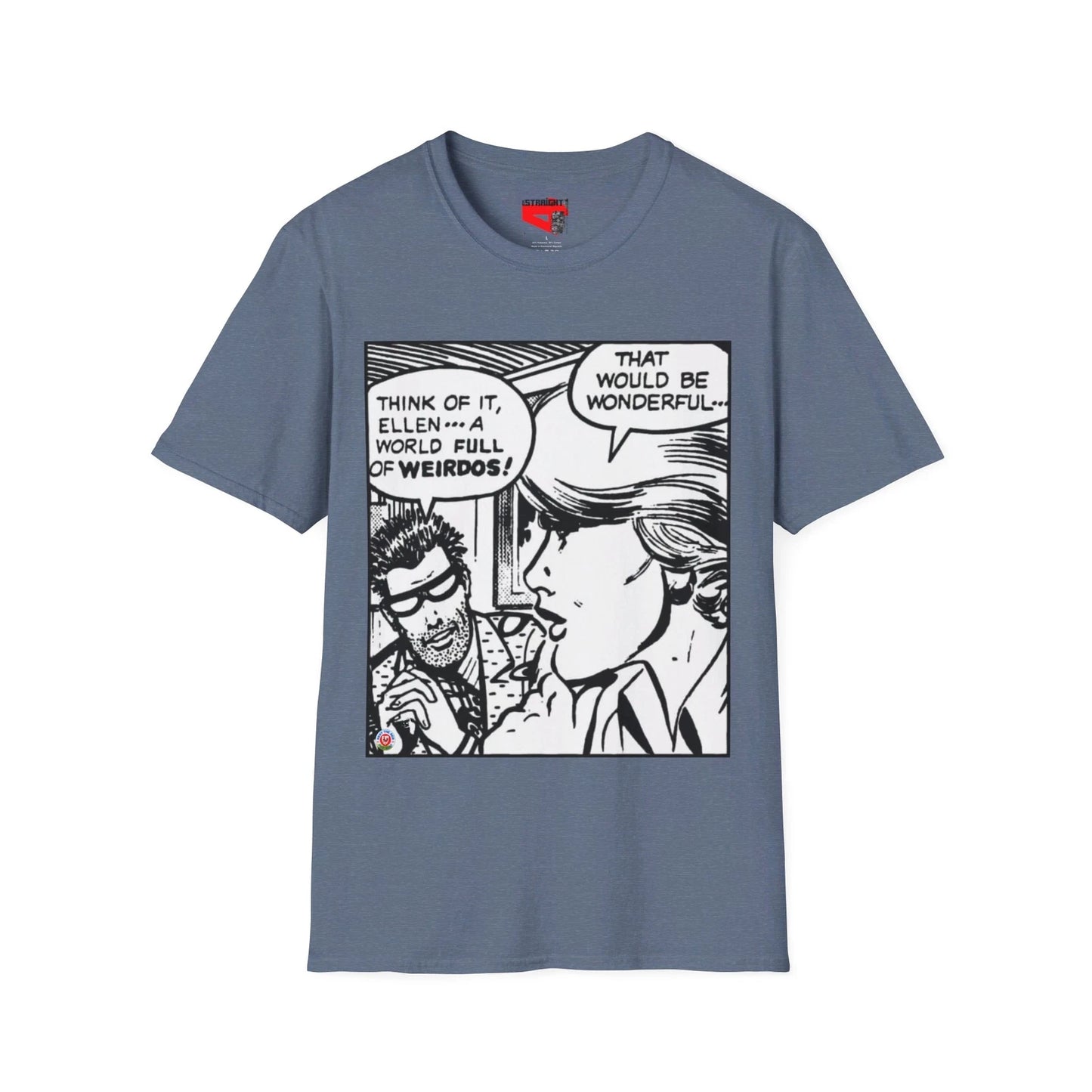 "A world full of weirdos" pop artist Roy Lichtenstein Unisex Soft-style T-Shirt
