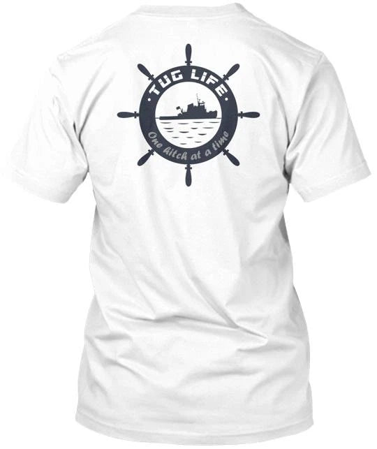 Tug Life One Hitch At A Time Tee T-Shirt Made in the USA Size S to 5XL