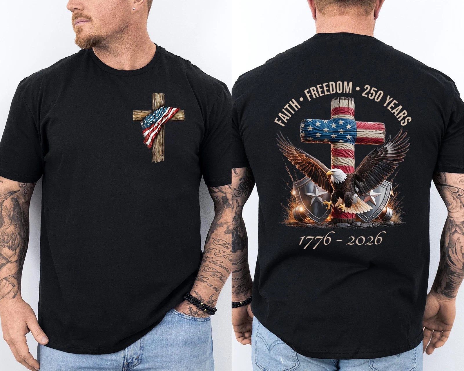 250 Years Birhtday 250th Anniversary Faith Freedom Eagle Patriotic 2 Sided Tee