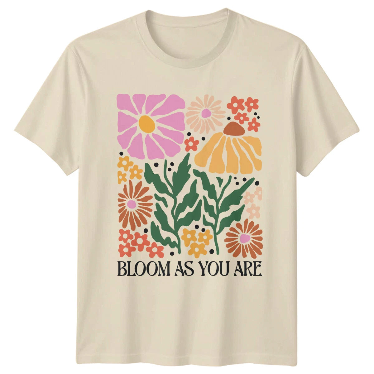 Bloom As You Are Floral Boho Nature Graphic T-Shirt