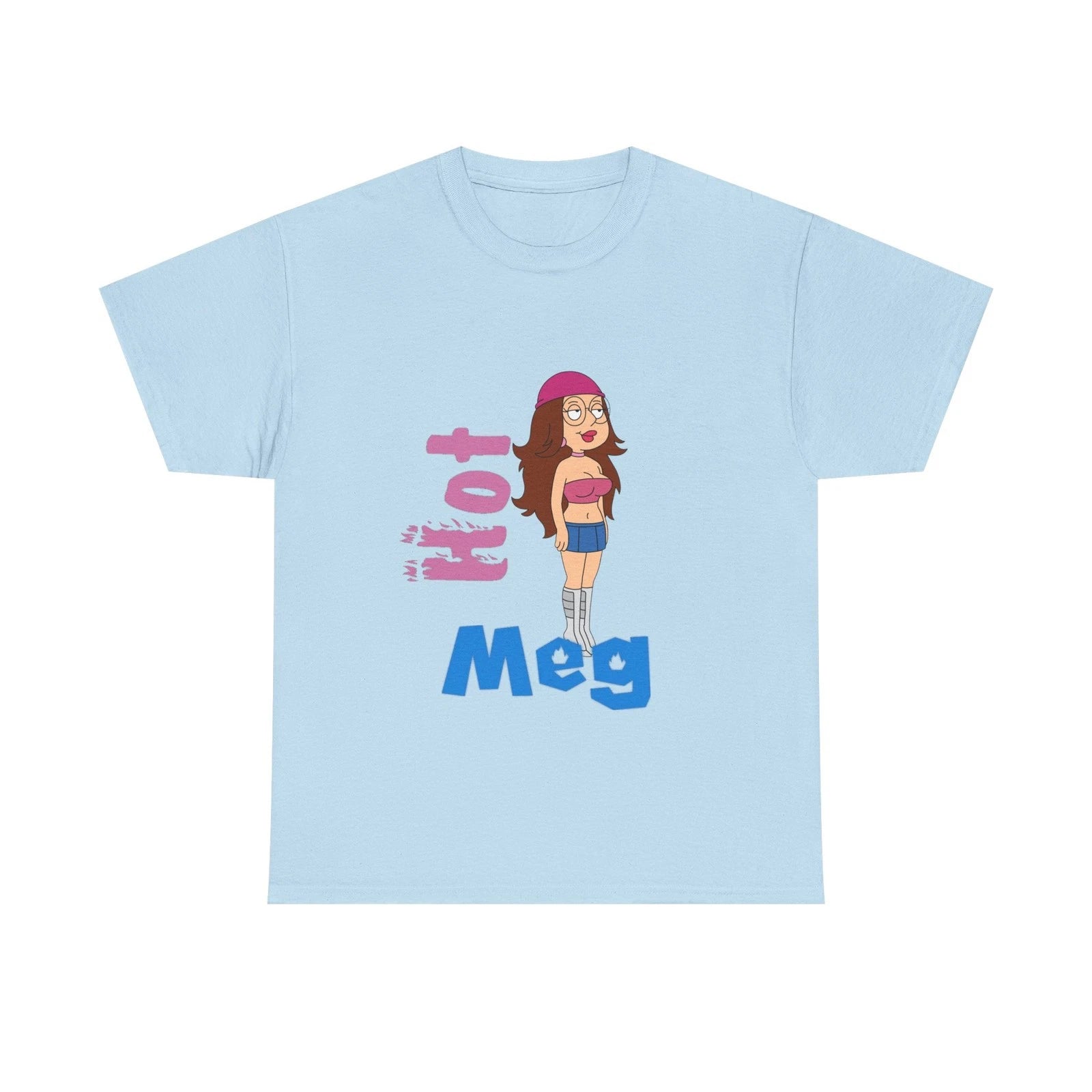 Unisex Hot Meg Tee | Funny Cartoon Shirt | Custom Meg Griffin T-Shirt
