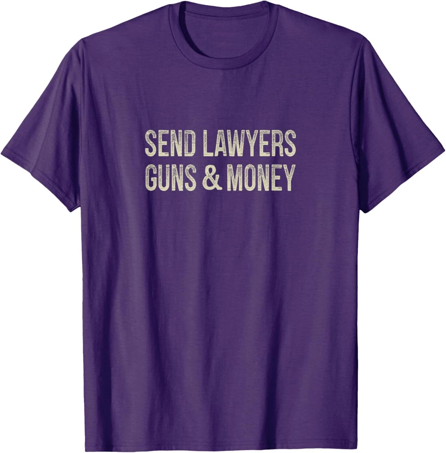 Send Lawyers Guns And Money - Vintage Style - T-Shirt