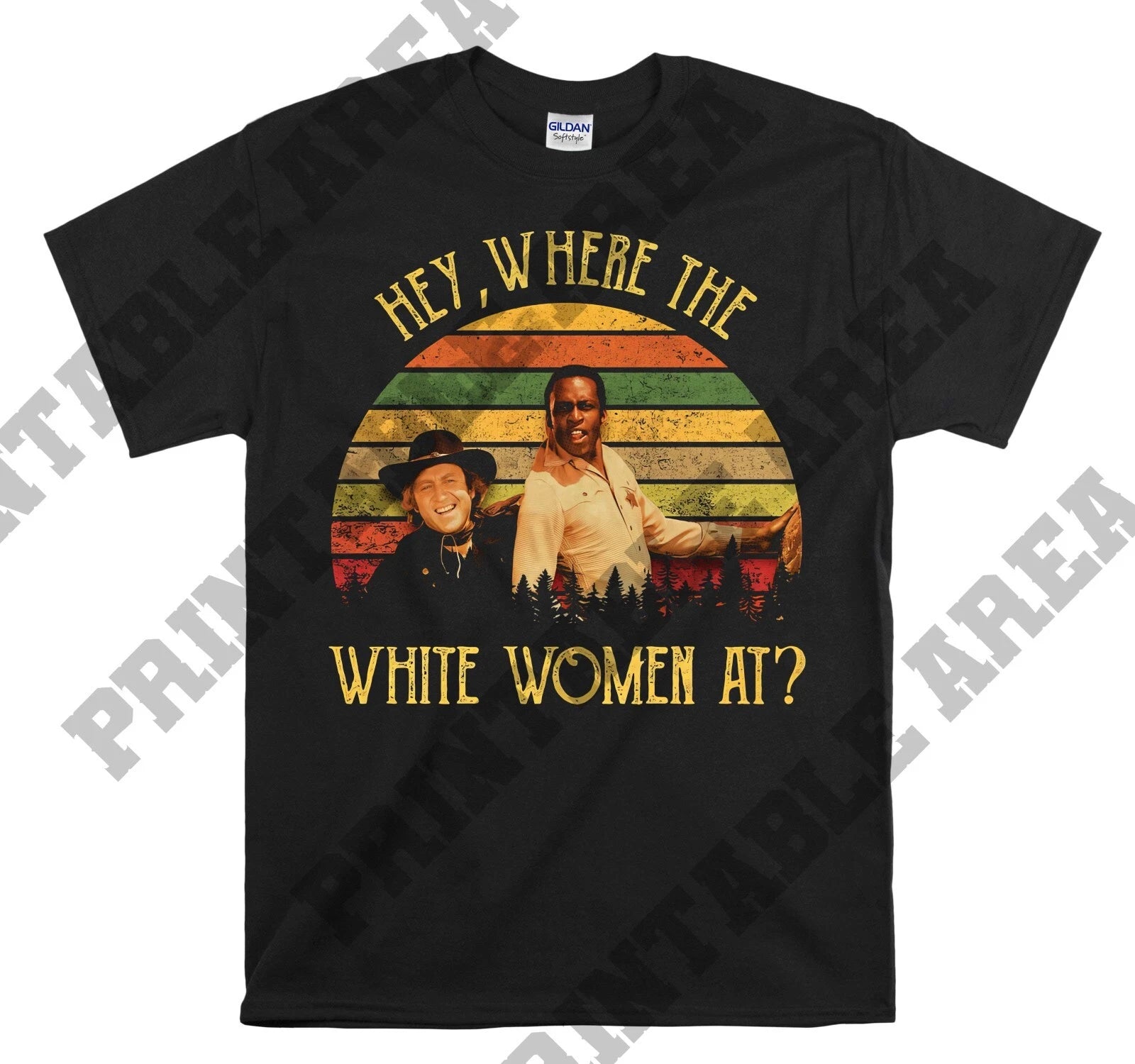 Where The White Women At Vintage Movie Hoodie Tshirt Men Women Unisex MO572