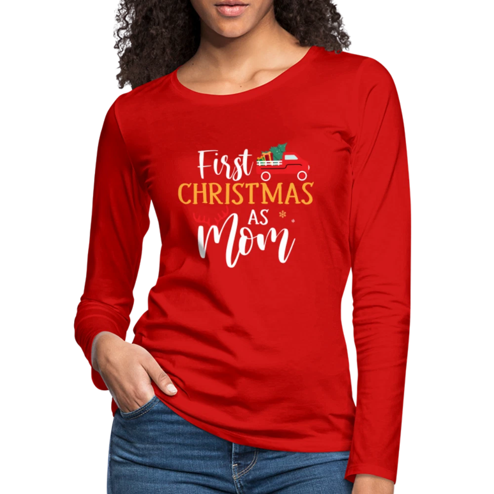 First Christmas As Mom Premium Long Sleeve T-Shirt