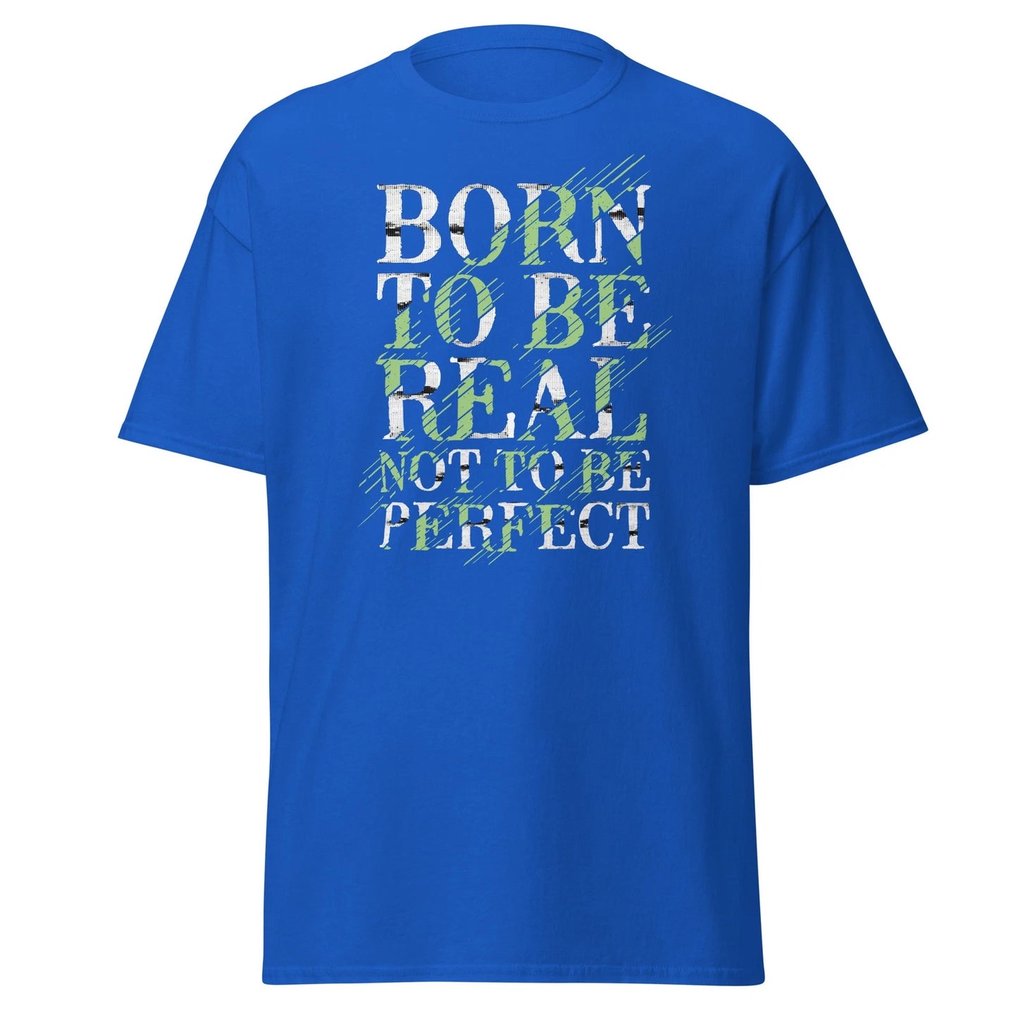 Adult Heavy Cotton™ T-Shirt - Inspirational: Born To Be Real Not To Be Perfect
