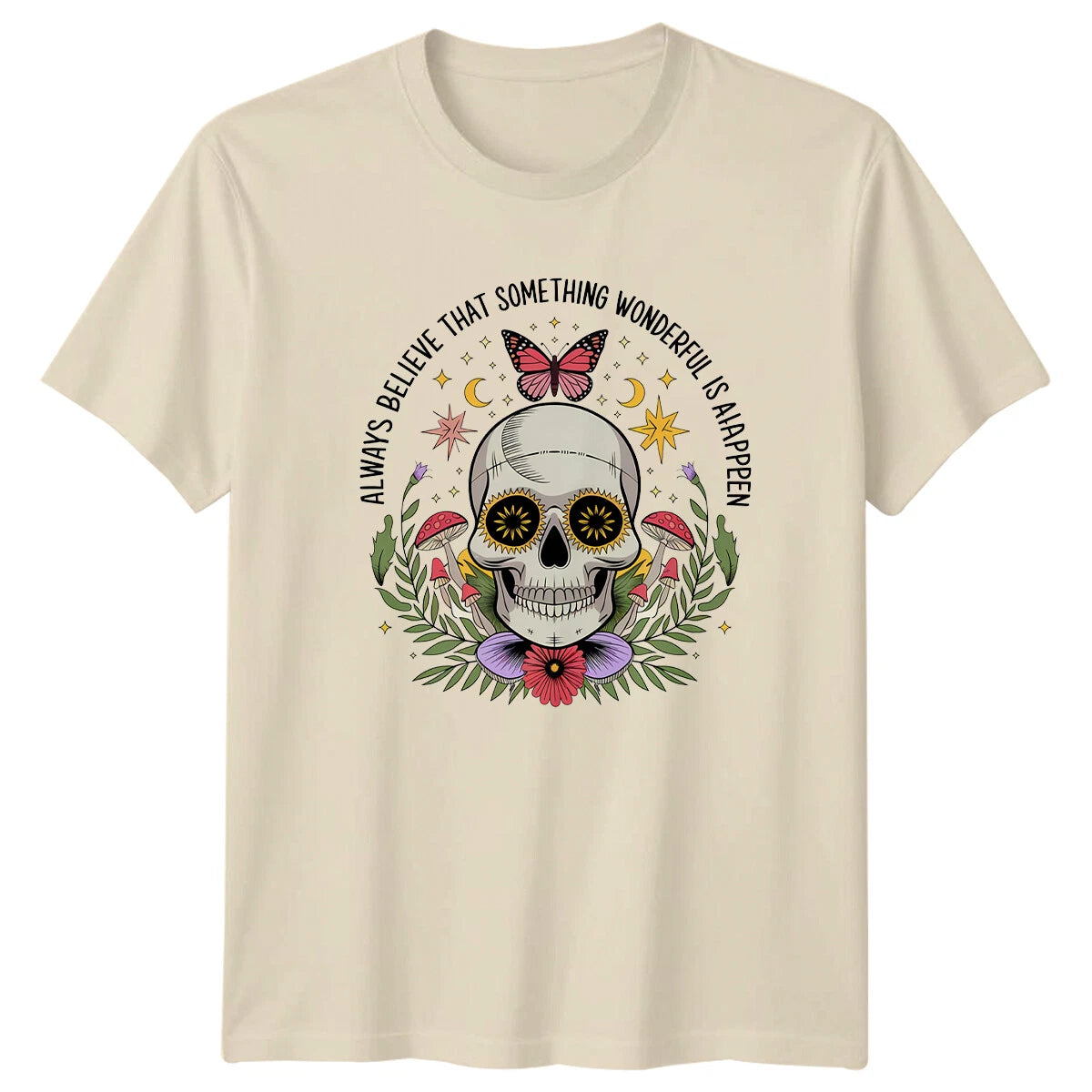 Boho Skull Butterfly Always Believe Celestial T-Shirt