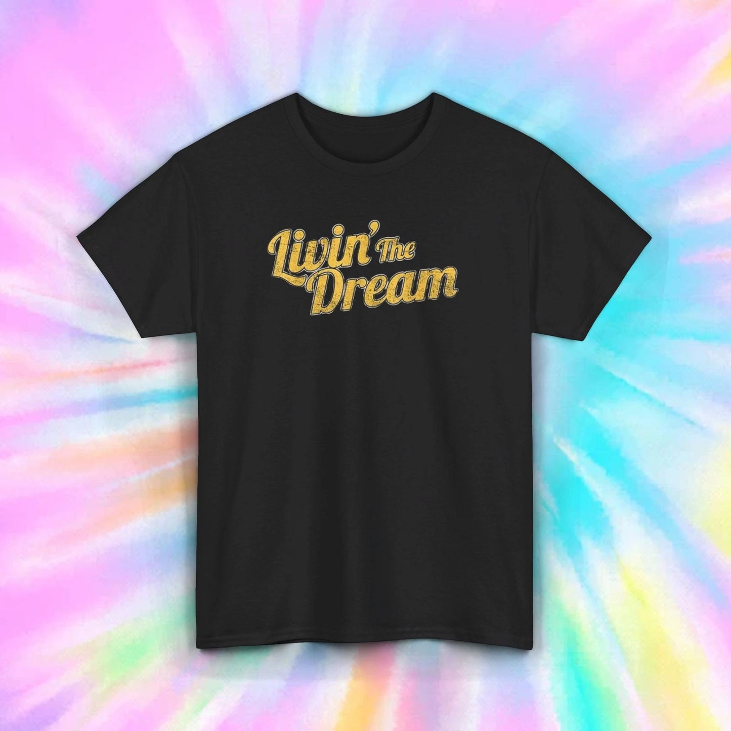 Livin' the Dream T-Shirt | Vintage Graphic Tee | Casual Relaxed Fit Shirt