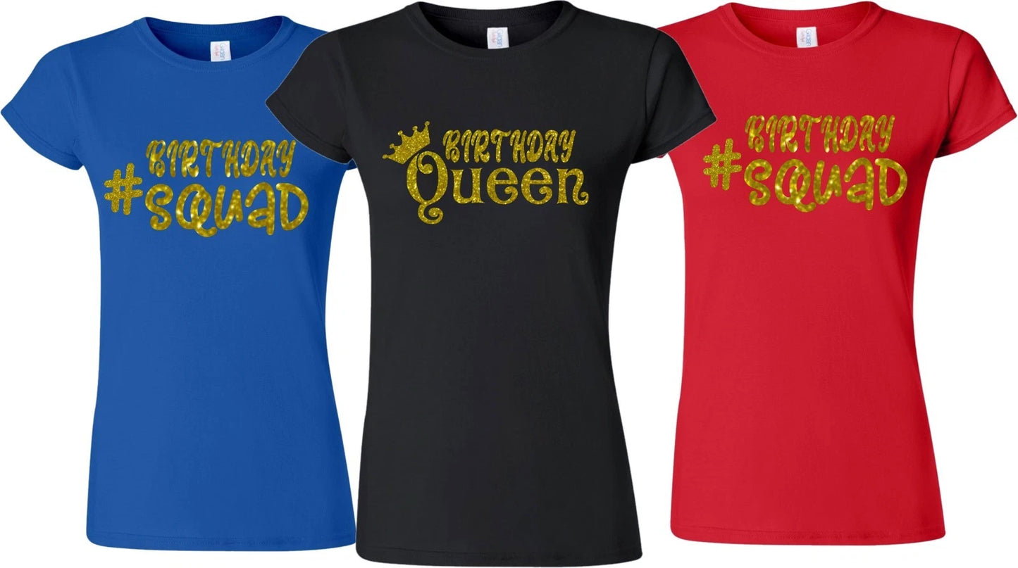 Birthday Queen Birthday Squad Glitter Gold Sparkle Matching Customized T-Shirts