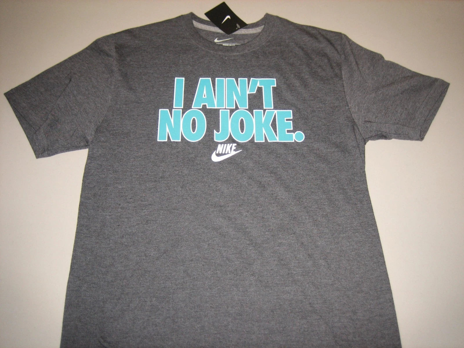 Nike "I Ain't No Joke" T-Shirt Charcoal/Turquoise Men's Large XL 2XL 3XL BNWT